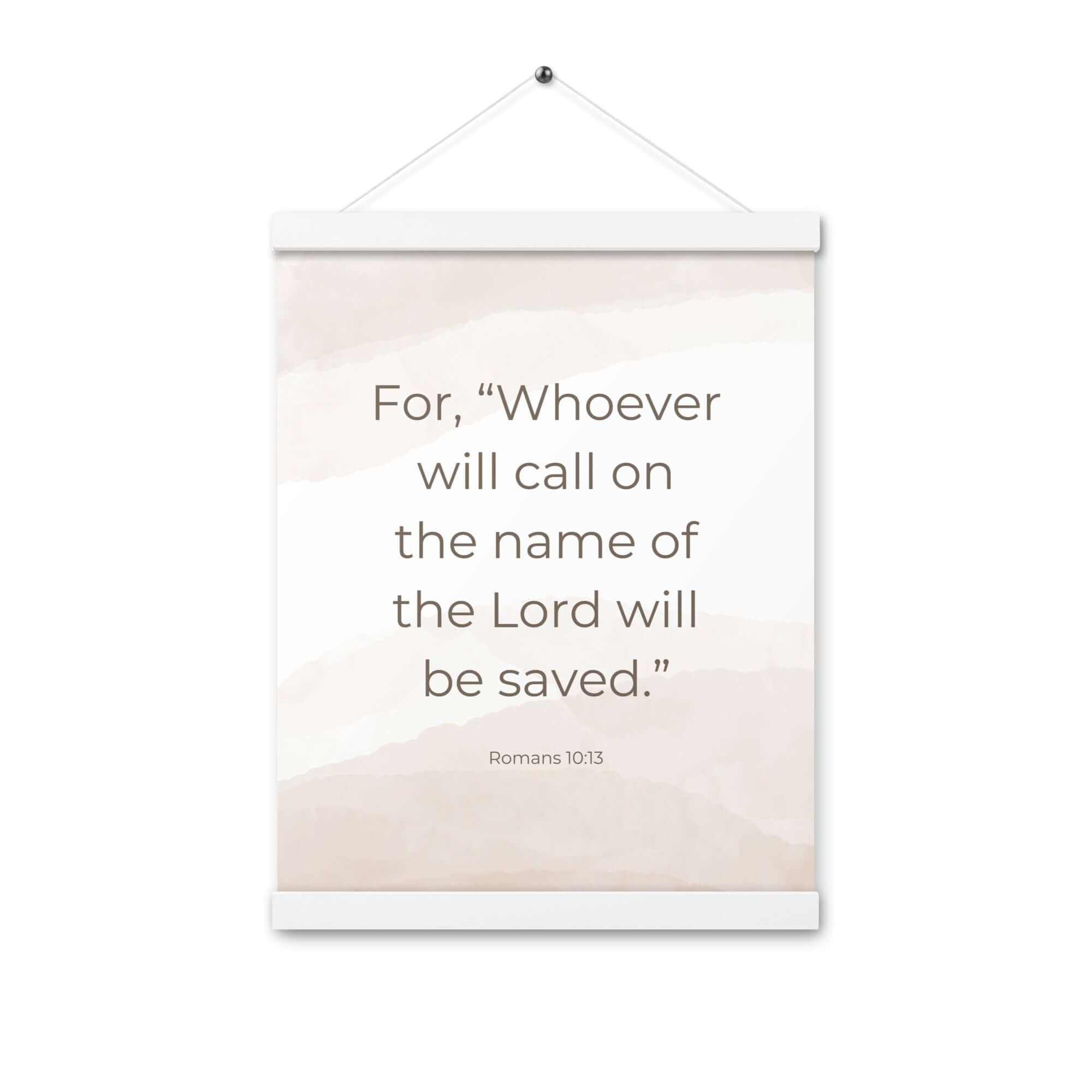 Romans 10:13 Bible Verse, the name Enhanced Matte Paper Poster With Hanger Wall Art White 12″×16″