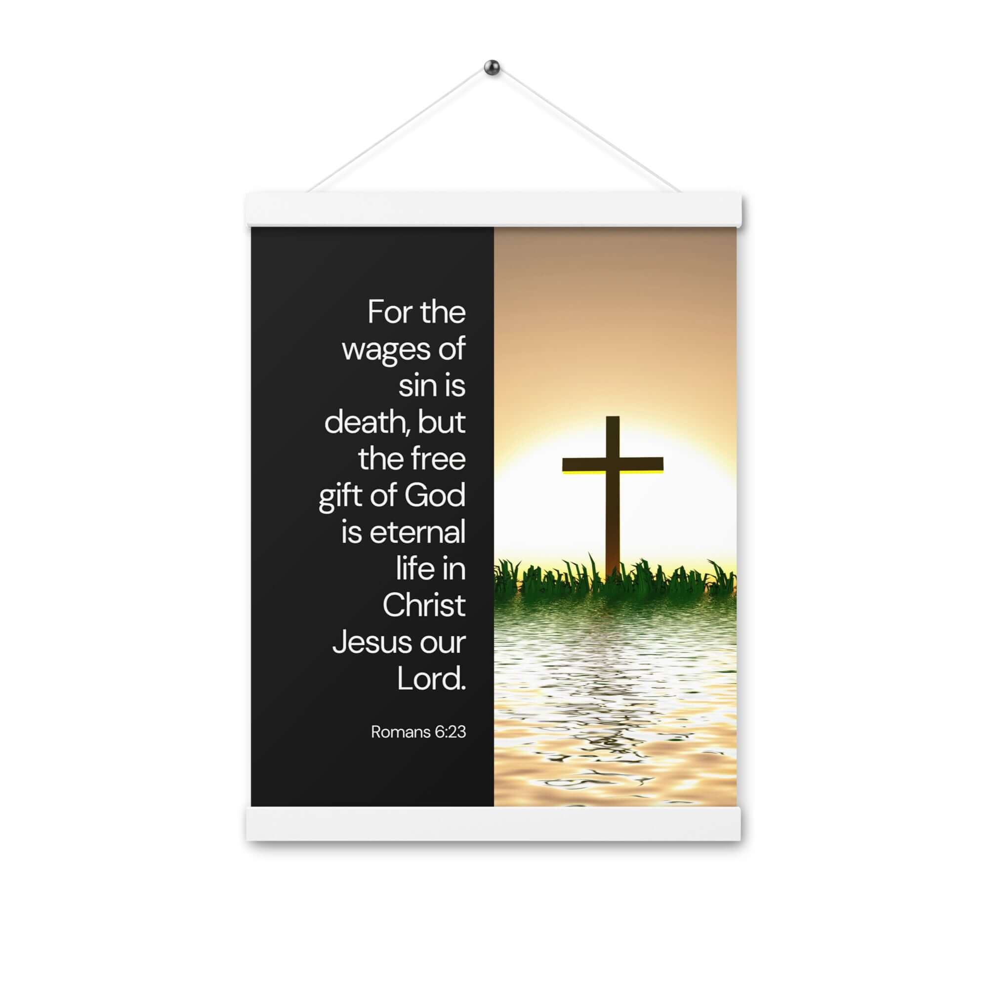 Romans 6:23 Bible Verse, the wages Enhanced Matte Paper Poster With Hanger Wall Art White 12″×16″