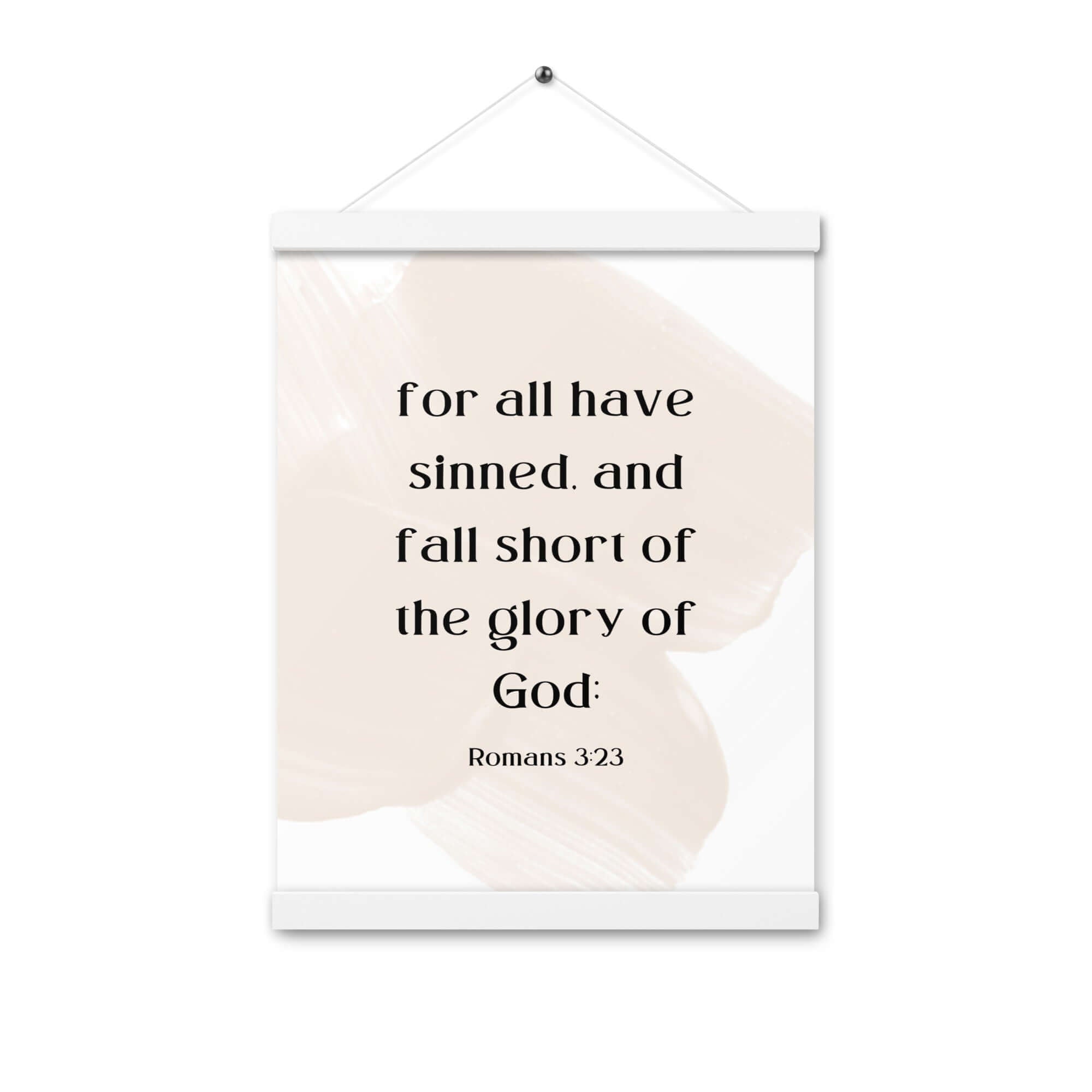Romans 3:23 Bible Verse, fall short Enhanced Matte Paper Poster With Hanger Wall Art White 12″×16″