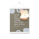 Romans 3:23 Bible Verse, the glory Enhanced Matte Paper Poster With Hanger Wall Art White 12″×16″