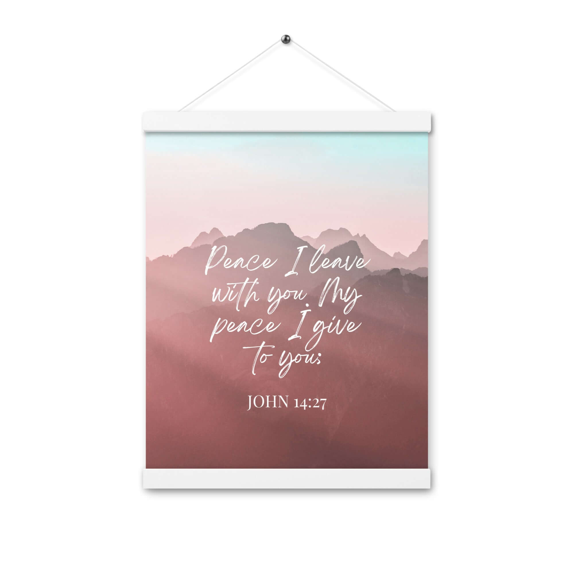 John 14:27 Bible Verse, I give you Enhanced Matte Paper Poster With Hanger Wall Art White 12″×16″