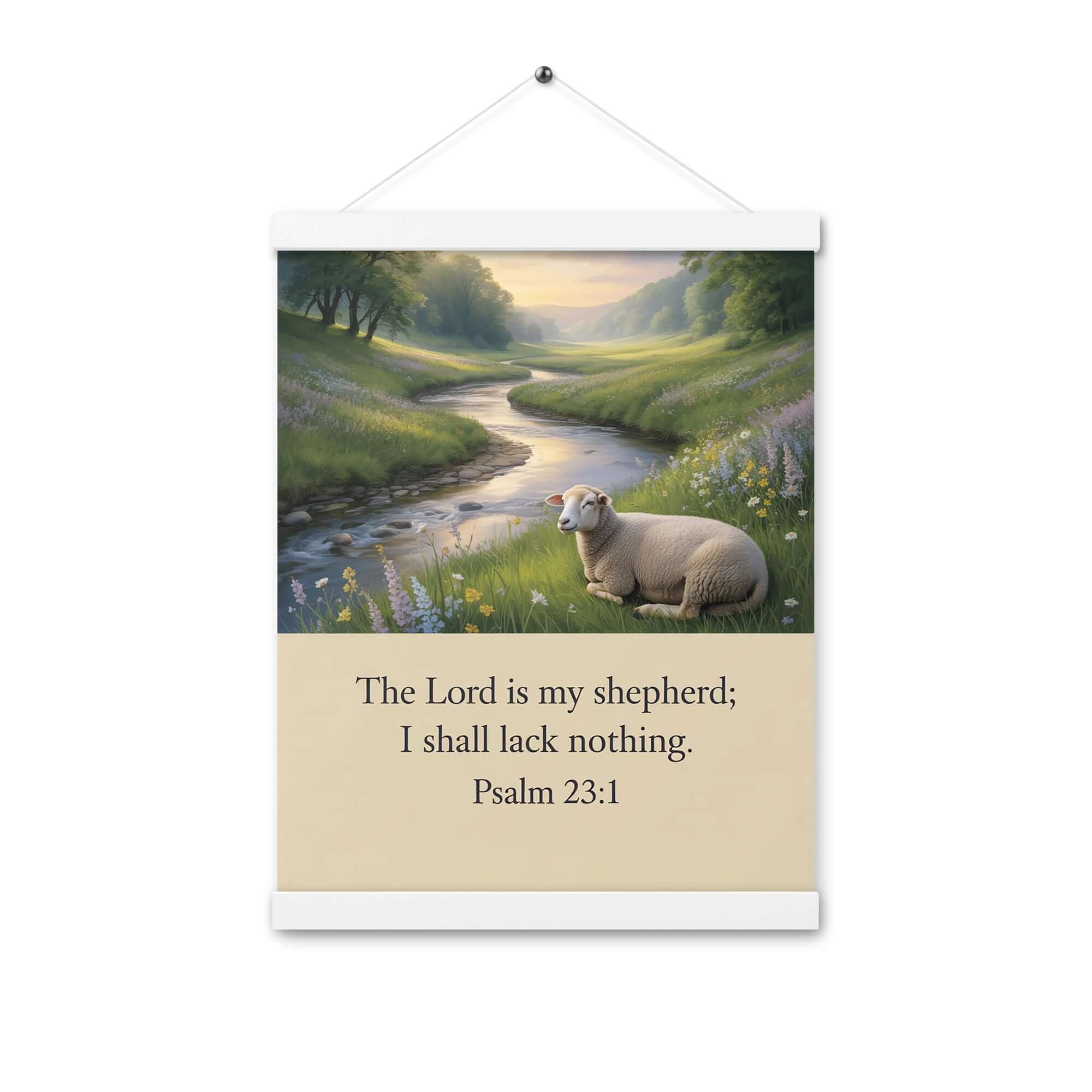 Psalm 23:1 Bible Verse, I shall Enhanced Matte Paper Poster With Hanger White 12″×16″