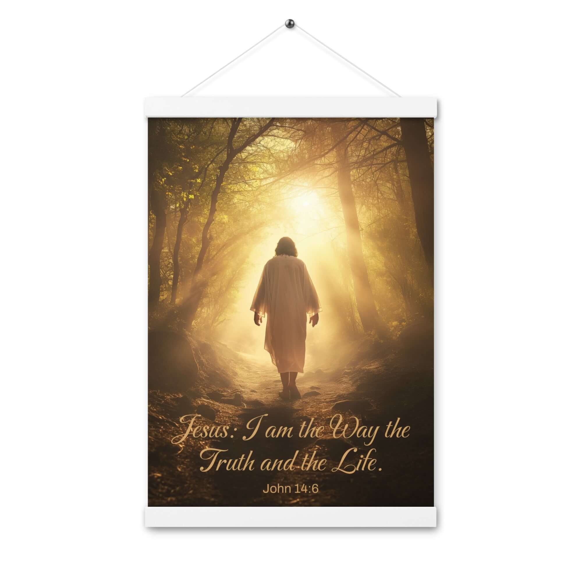 John 14:6 Bible Verse, Forest Image Enhanced Matte Paper Poster With Hanger Wall Art