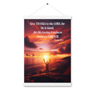 Psalm 107:1 Bible Verse, Give Thanks to the Lord Enhanced Matte Paper Poster With Hanger Wall Art