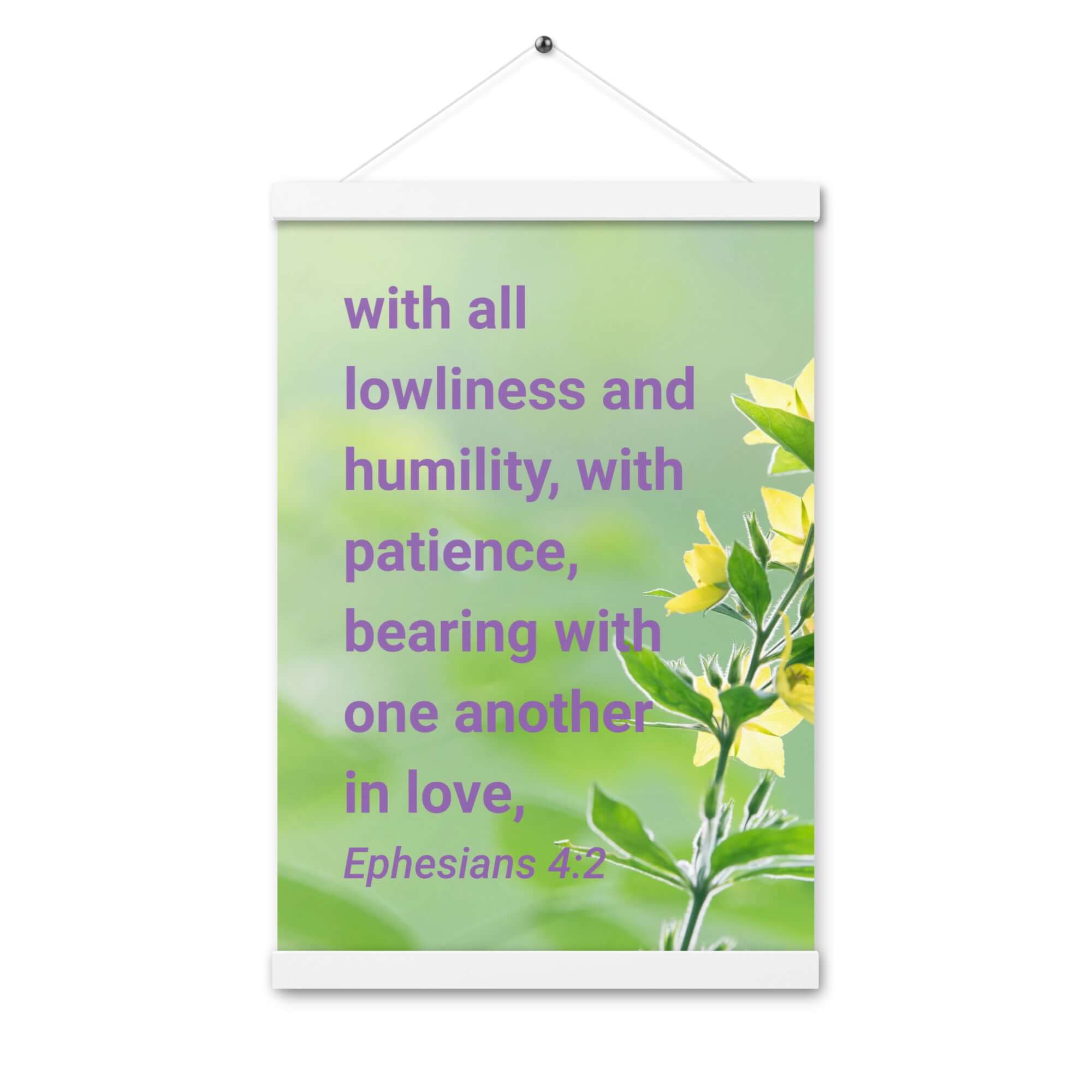 Ephesians 4:2 Bible Verse, one another in love Enhanced Matte Paper Poster With Hanger Wall Art