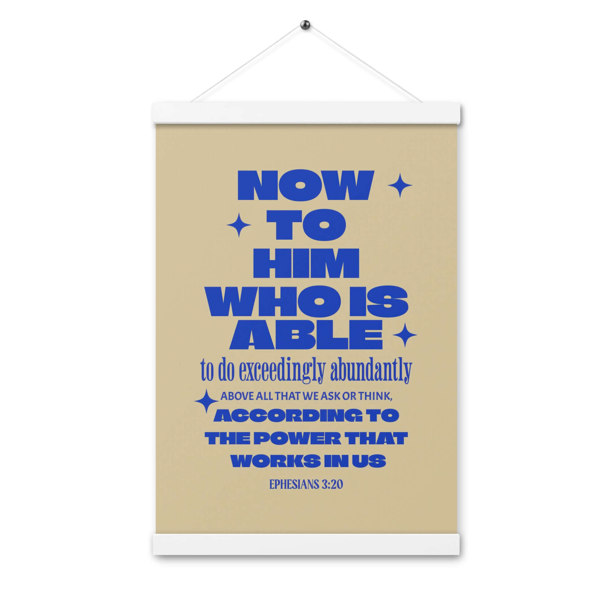 Ephesians 3:20 Bible Verse, power in us Enhanced Matte Paper Poster With Hanger Wall Art