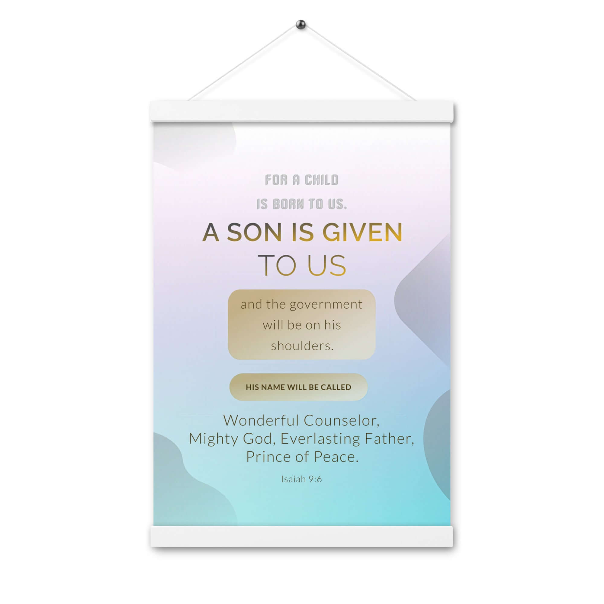 Isaiah 9:6 Bible Verse, Wonderful Counselor Enhanced Matte Paper Poster With Hanger Wall Art