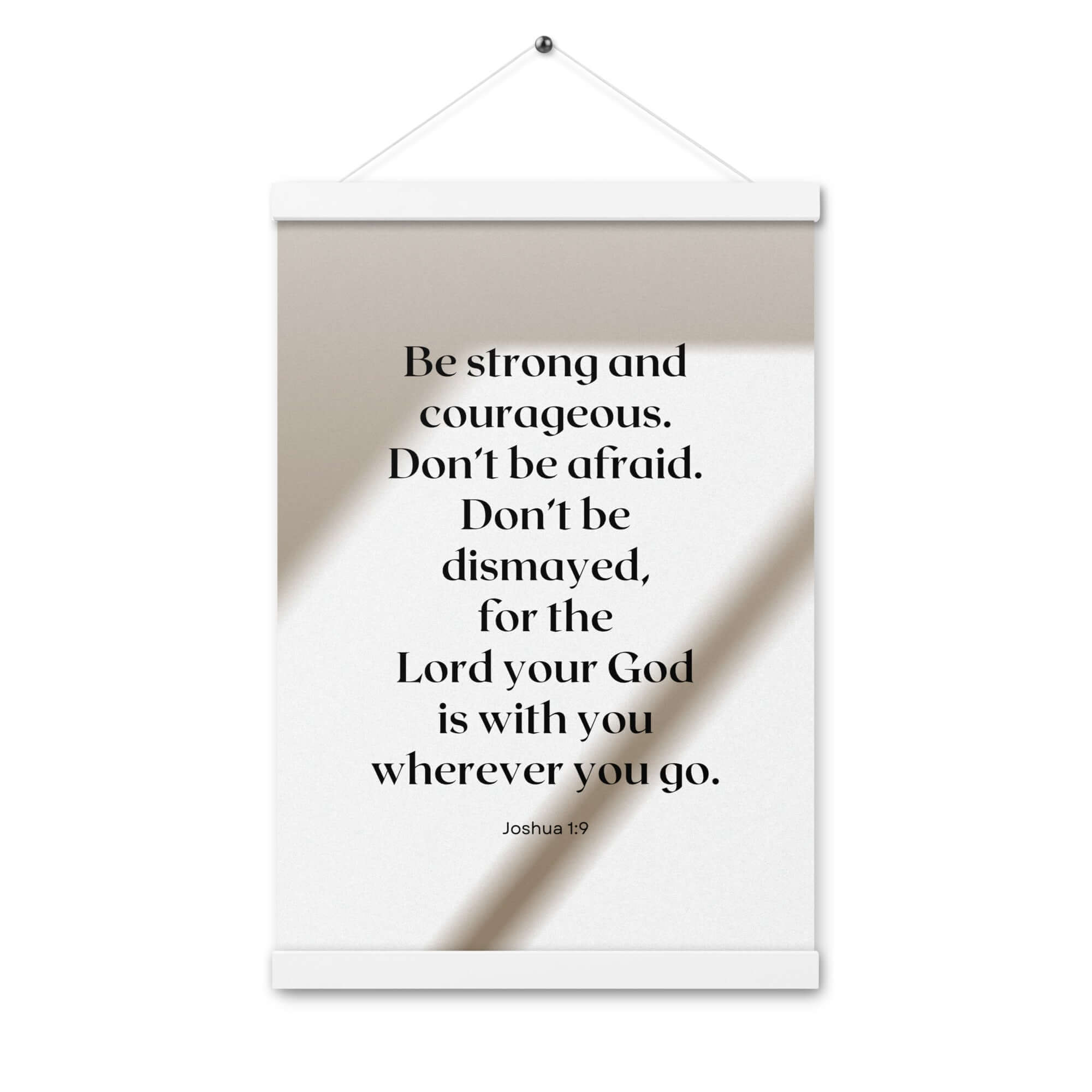 Joshua 1:9 Bible Verse, for the Lord Enhanced Matte Paper Poster With Hanger Wall Art