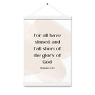 Romans 3:23 Bible Verse, fall short Enhanced Matte Paper Poster With Hanger Wall Art