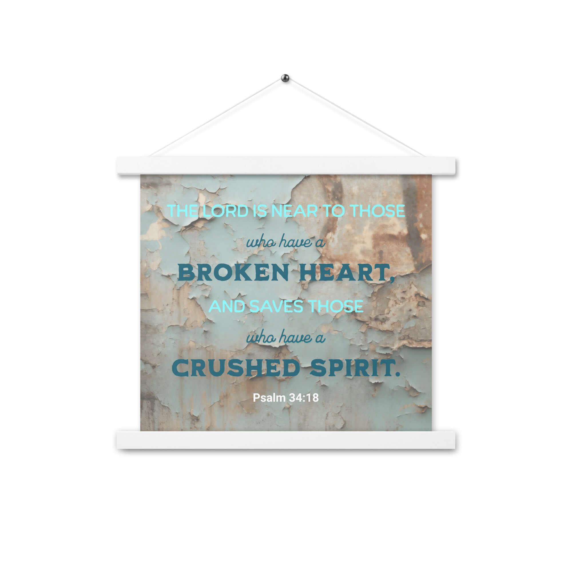 Psalm 34:18 Bible Verse, The LORD is Near Enhanced Matte Paper Poster With Hanger Wall Art White 14″×14″