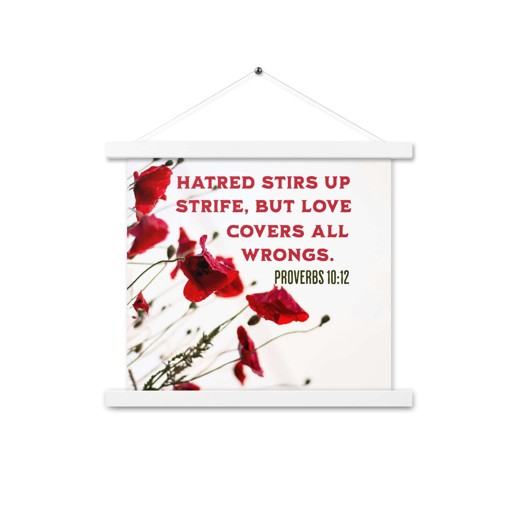 Proverbs 10:12 Bible Verse, Love Covers All Enhanced Matte Paper Poster With Hanger Wall Art White 14″×14″