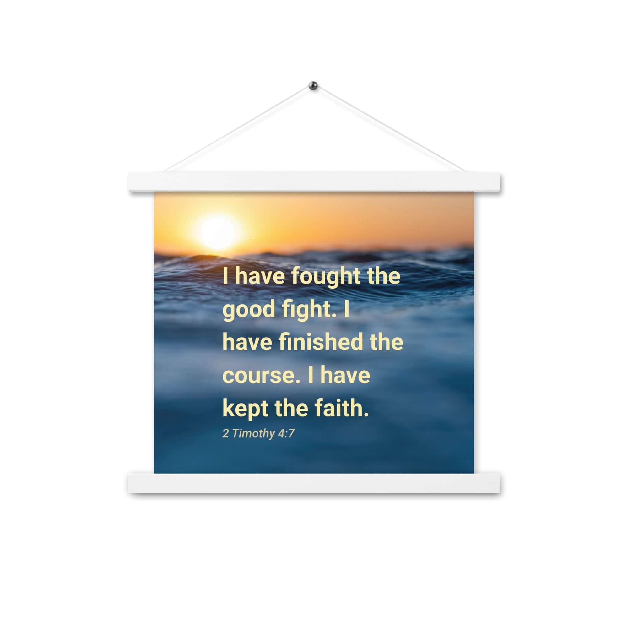 2 Timothy 4:7 Bible Verse, kept the faith Enhanced Matte Paper Poster With Hanger Wall Art White 14″×14″