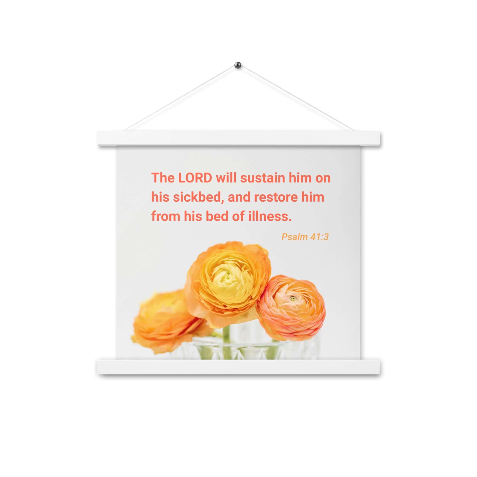 Psalm 41:3 Bible Verse, LORD will sustain Enhanced Matte Paper Poster With Hanger Wall Art White 14″×14″