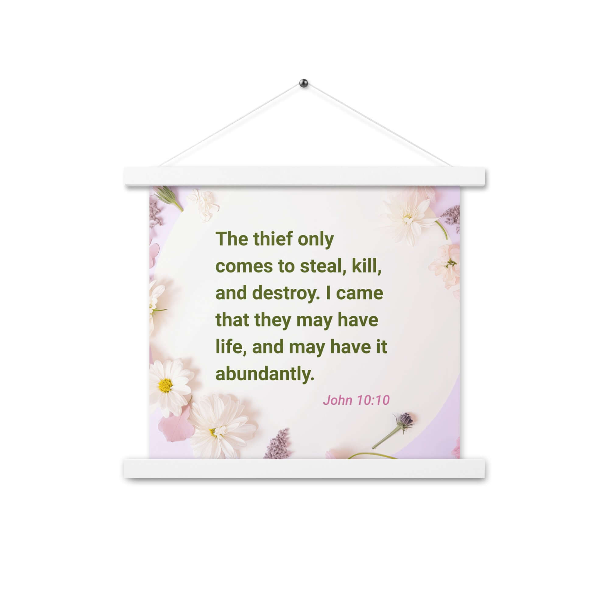 John 10:10 Bible Verse, Abundant Life Enhanced Matte Paper Poster With Hanger Wall Art White 14″×14″