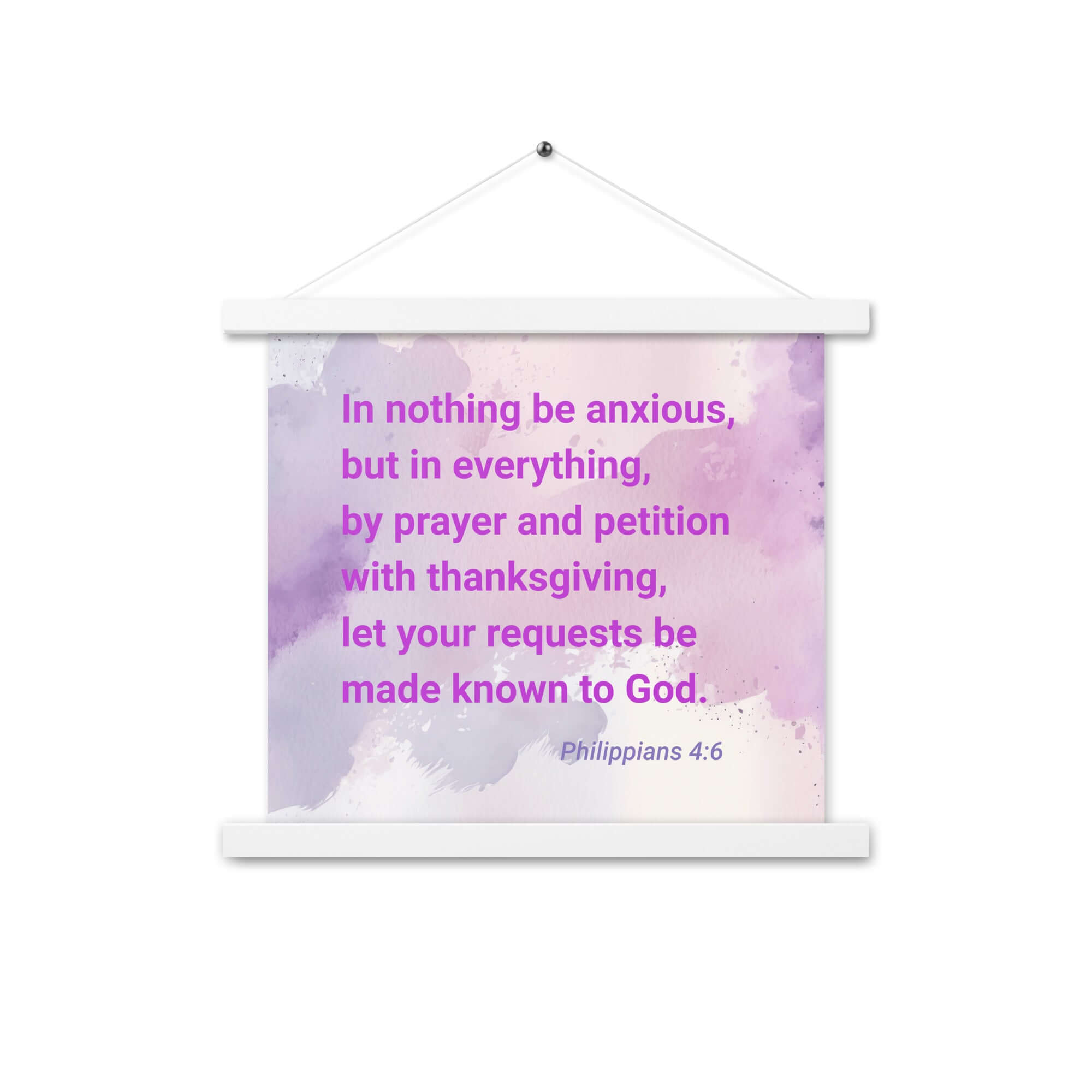Philippians 4:6 Bible Verse, Prayer and Petition Enhanced Matte Paper Poster With Hanger Wall Art White 14″×14″