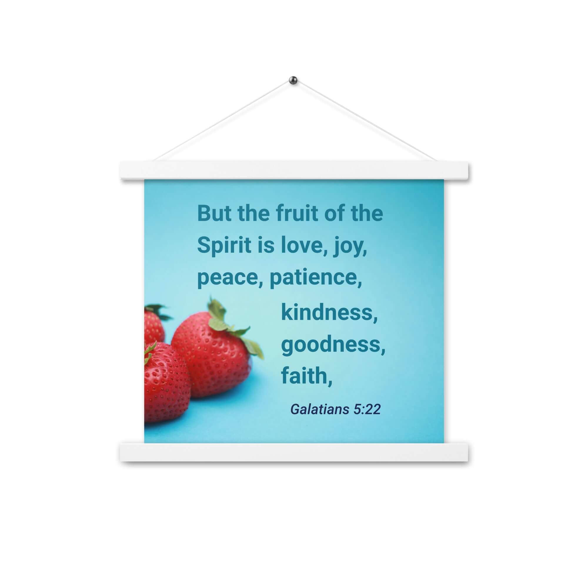 Galatians 5:22 Bible Verse, fruit of the Spirit Enhanced Matte Paper Poster With Hanger Wall Art White 14″×14″