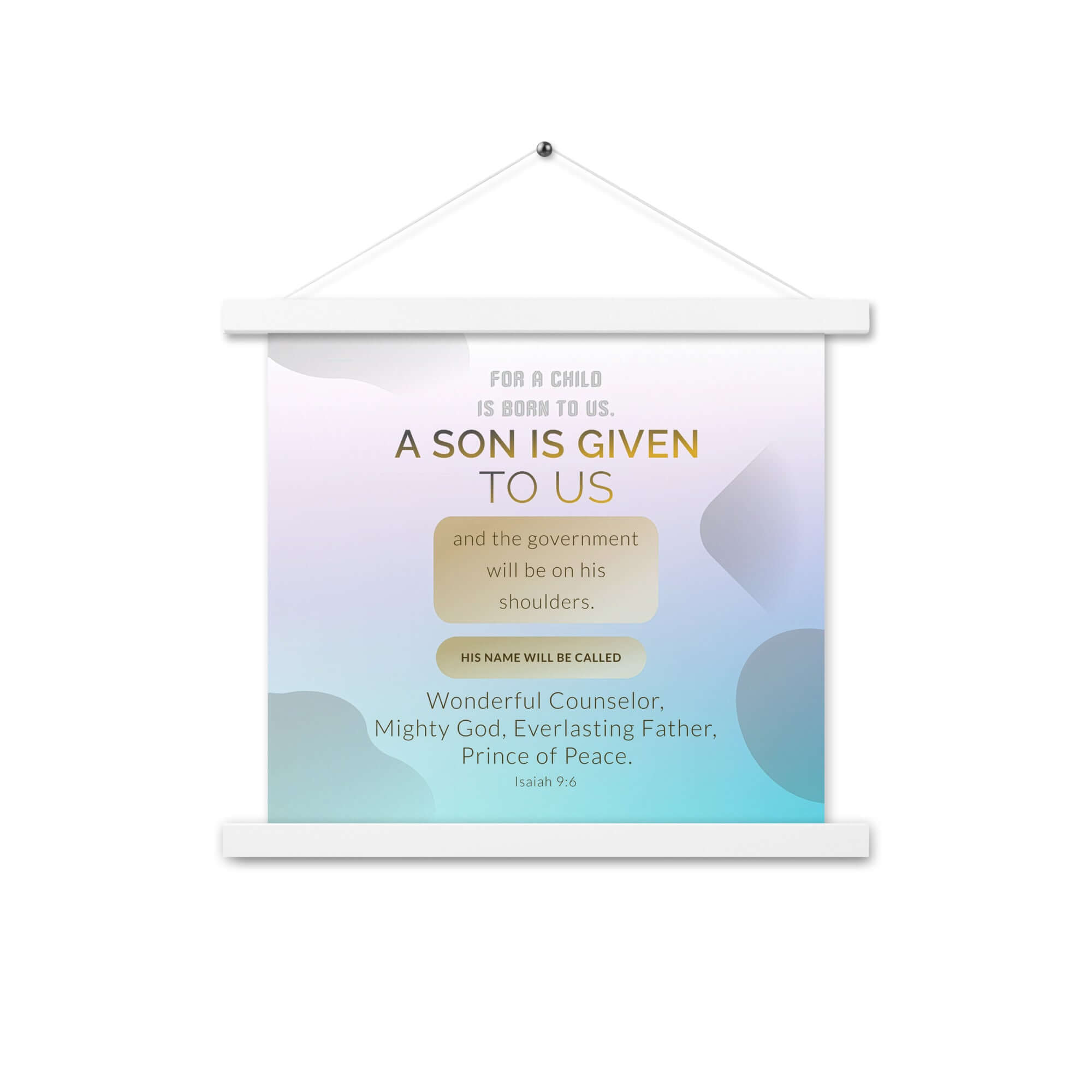 Isaiah 9:6 Bible Verse, Wonderful Counselor Enhanced Matte Paper Poster With Hanger Wall Art White 14″×14″