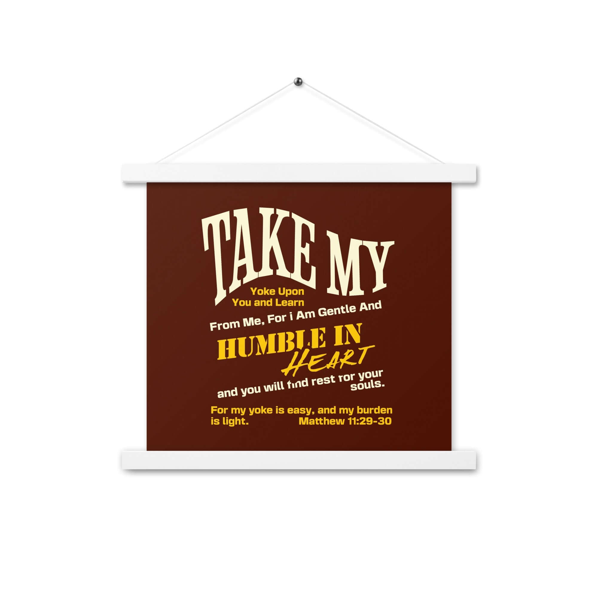 Matthew 11:29-30 Bible Verse, learn from me Enhanced Matte Paper Poster With Hanger Wall Art White 14″×14″
