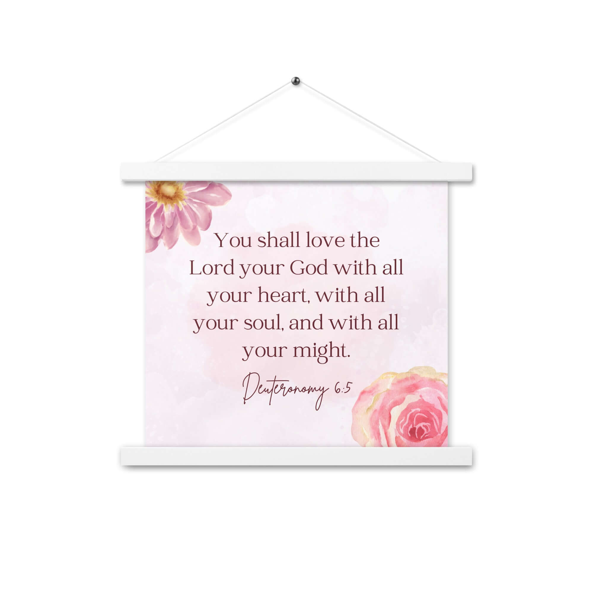 Deuteronomy 6:5 Bible Verse, the Lord Enhanced Matte Paper Poster With Hanger Wall Art White 14″×14″