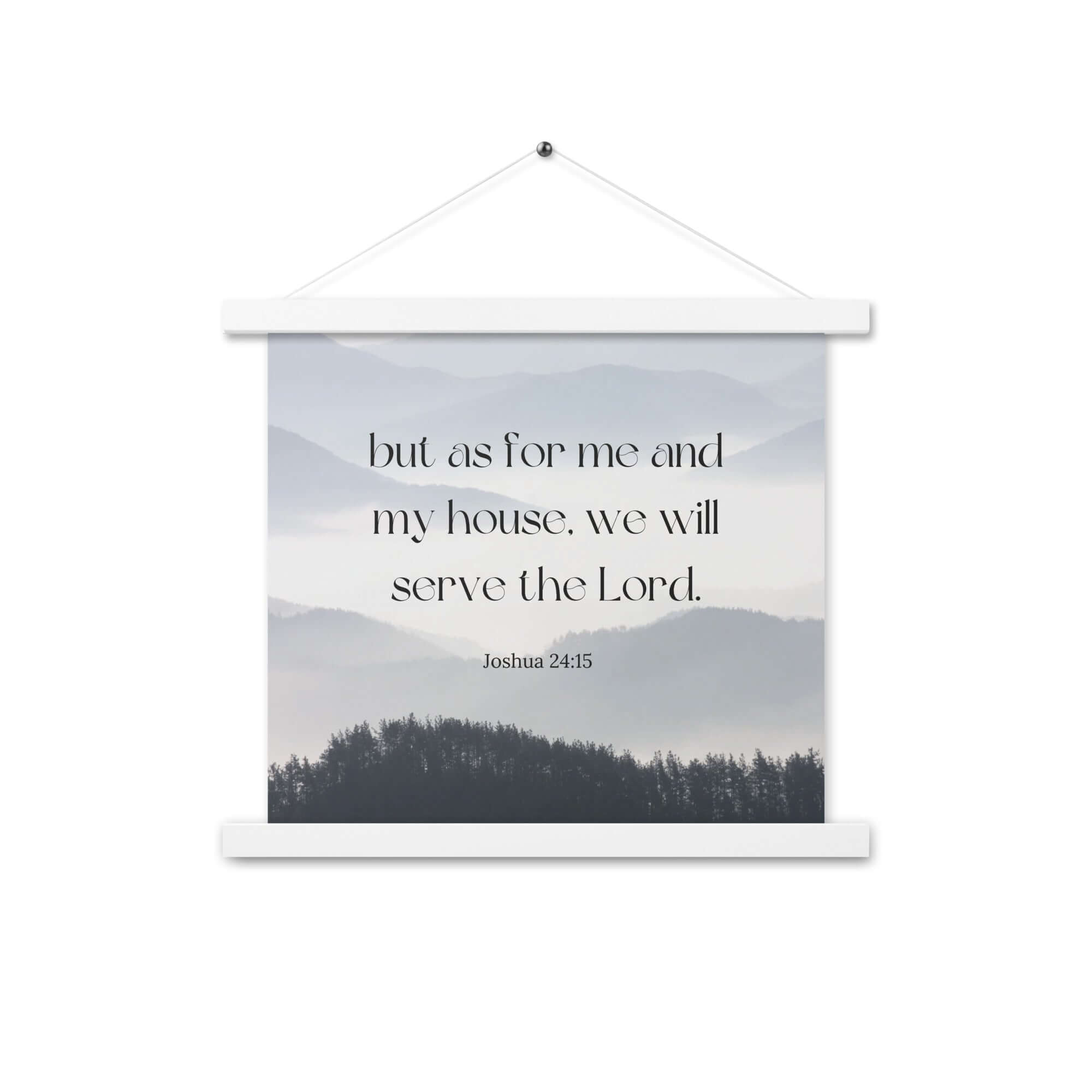 Joshua 24:15 Bible Verse, whom you Enhanced Matte Paper Poster With Hanger Wall Art White 14″×14″