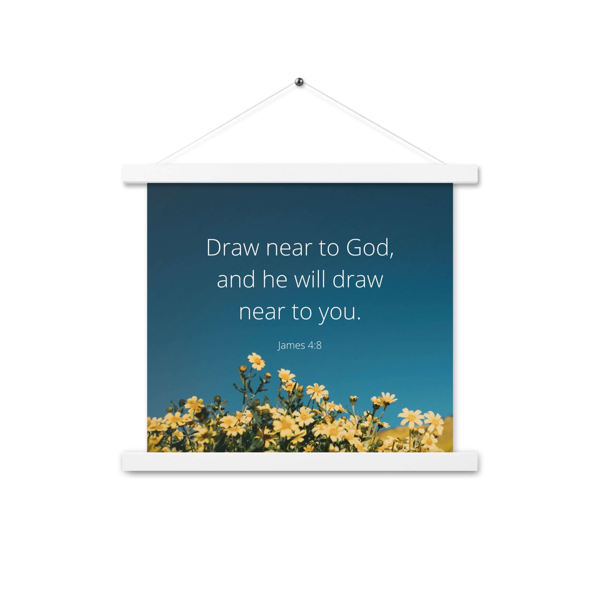 James 4:8 Bible Verse, near to you Enhanced Matte Paper Poster With Hanger Wall Art White 14″×14″