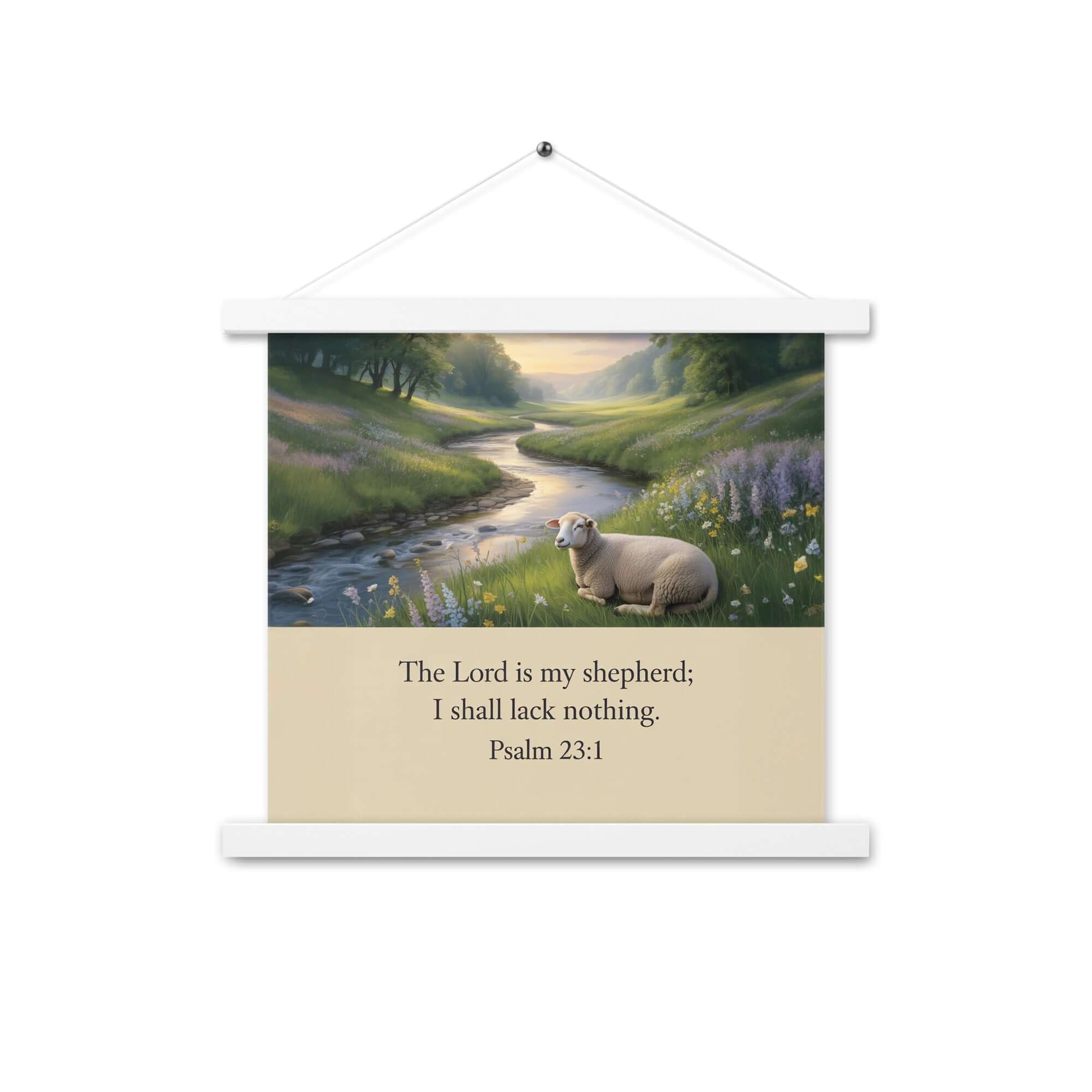 Psalm 23:1 Bible Verse, I shall Enhanced Matte Paper Poster With Hanger White 14″×14″