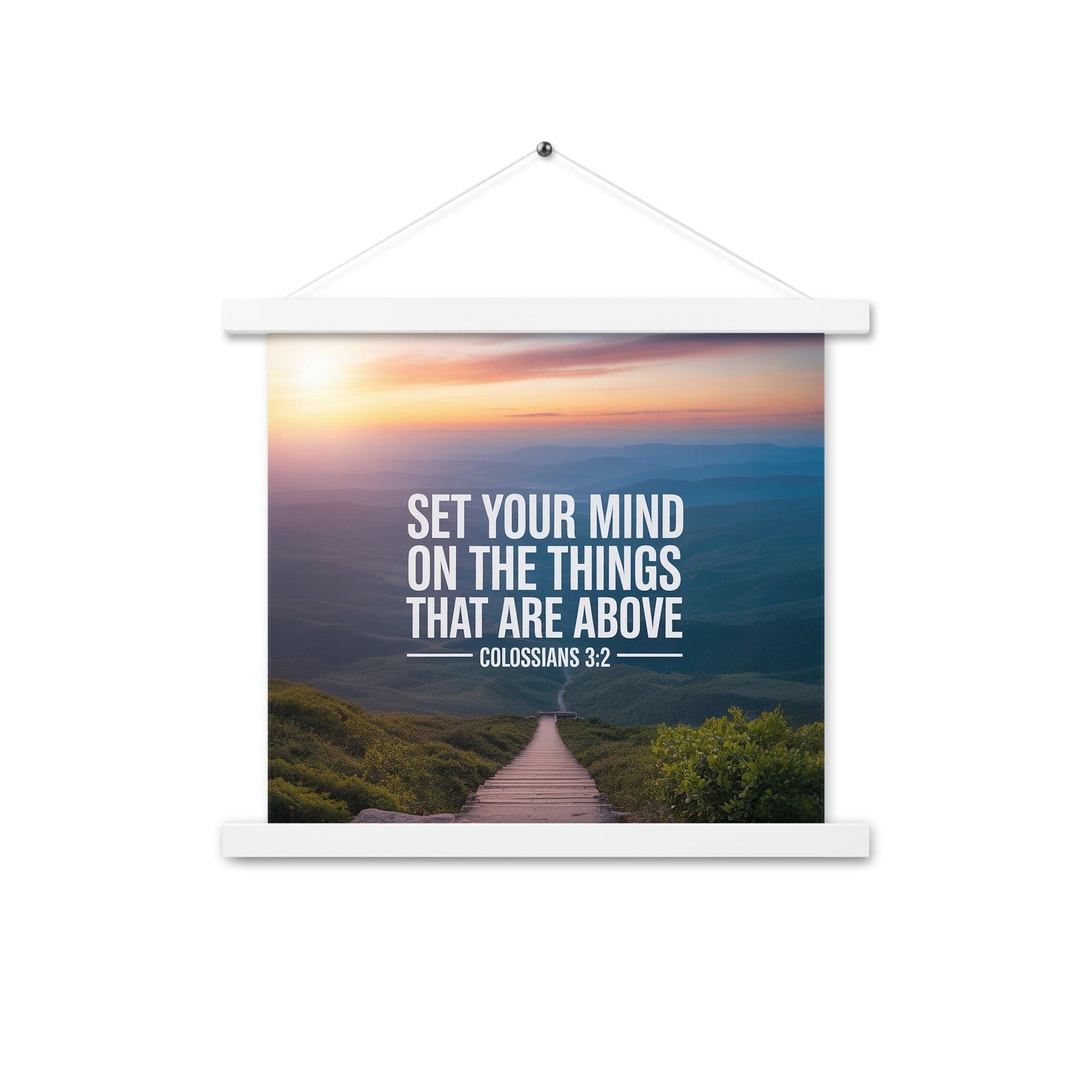 Colossians 3:2 Bible Verse your mind Enhanced Matte Paper Poster With Hanger White 14″×14″
