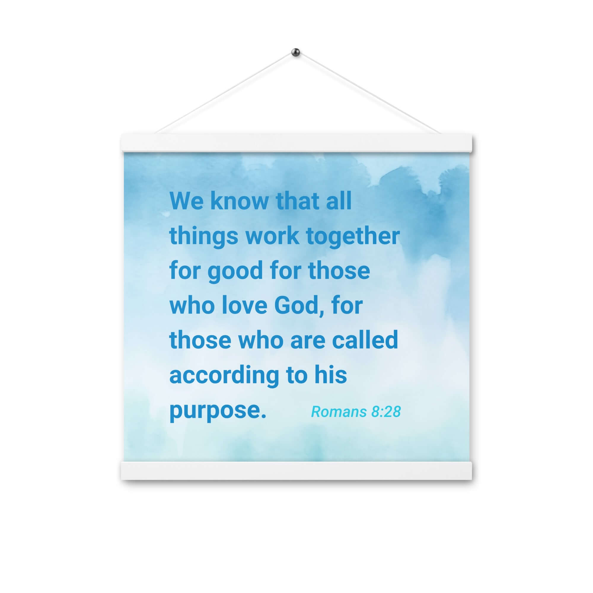 Romans 8:28 Bible Verse, together for good Enhanced Matte Paper Poster With Hanger Wall Art White 16″×16″