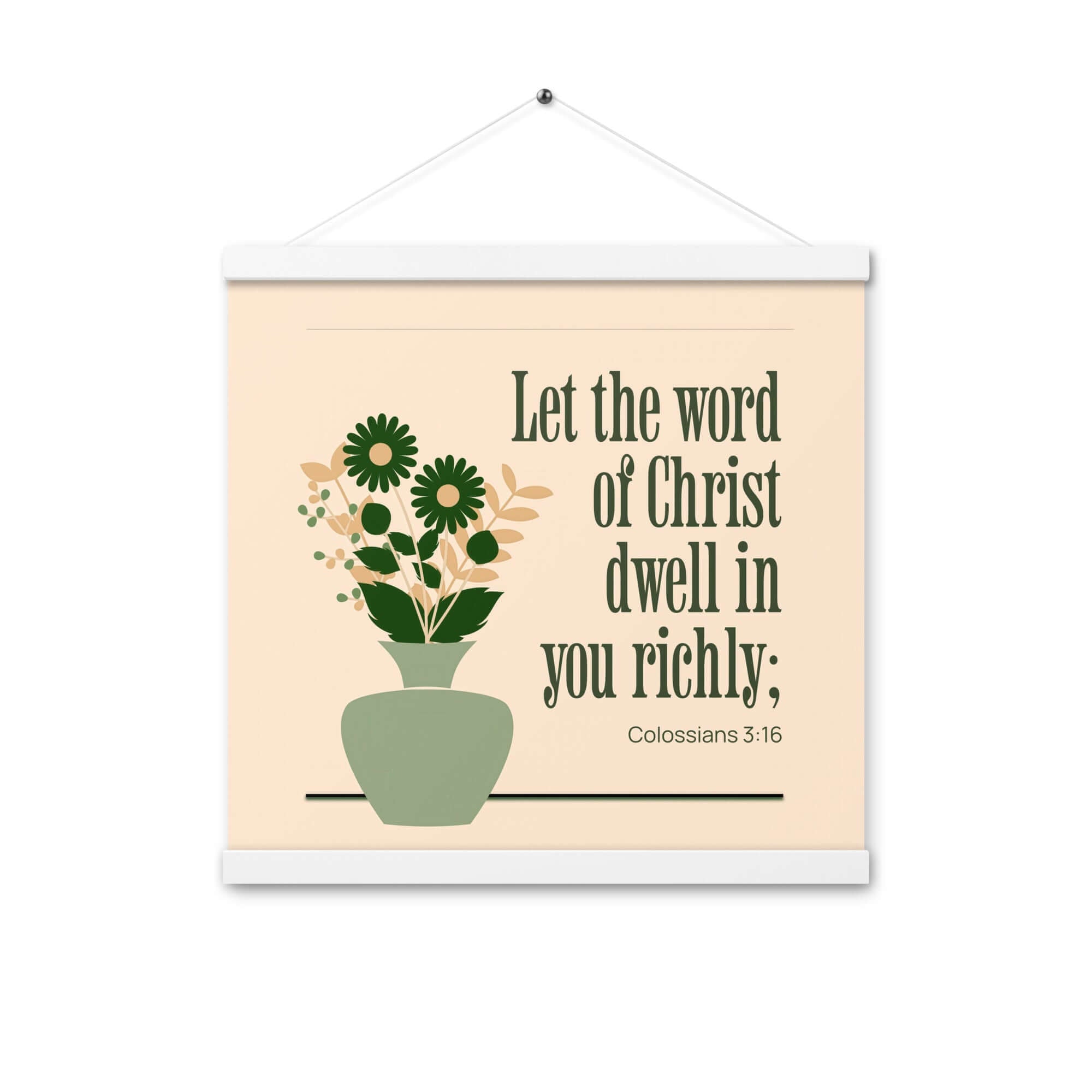 Colossians 3:16 Bible Verse, word of Christ Enhanced Matte Paper Poster With Hanger Wall Art White 16″×16″