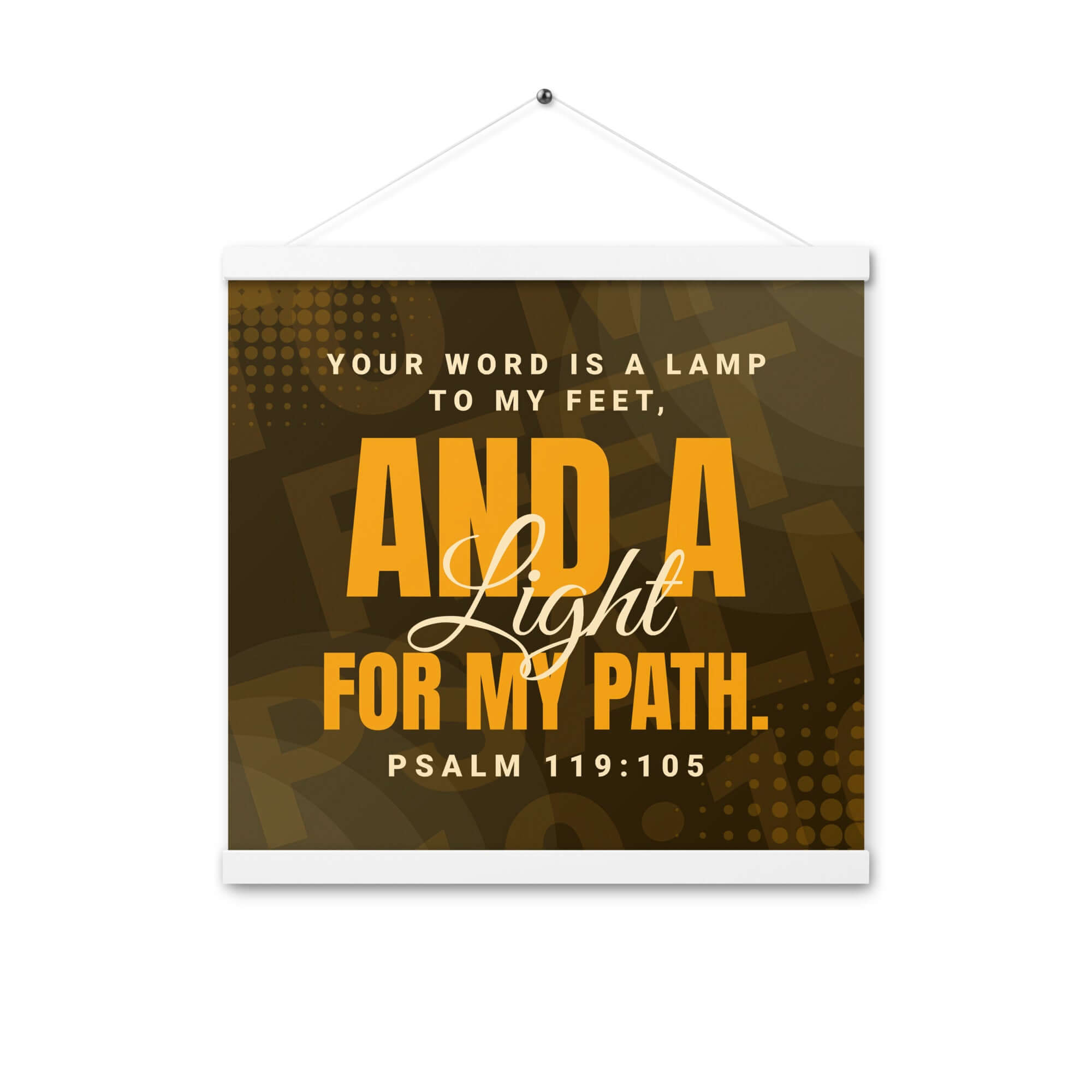 Psalm 119:105 Bible Verse, lamp to my feet Enhanced Matte Paper Poster With Hanger Wall Art White 16″×16″