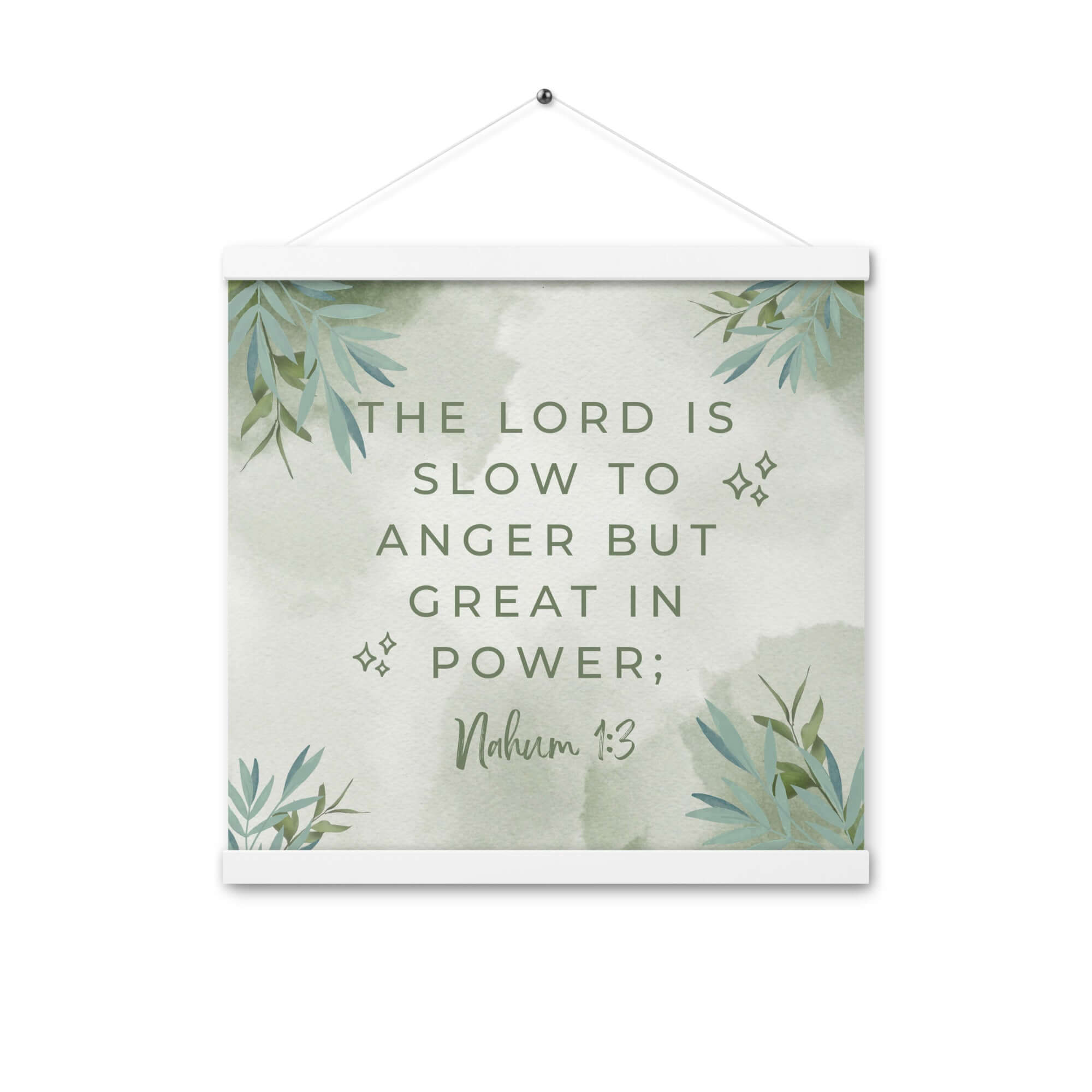Nahum 1:3 Bible Verse, The Lord is slow Enhanced Matte Paper Poster With Hanger Wall Art White 16″×16″
