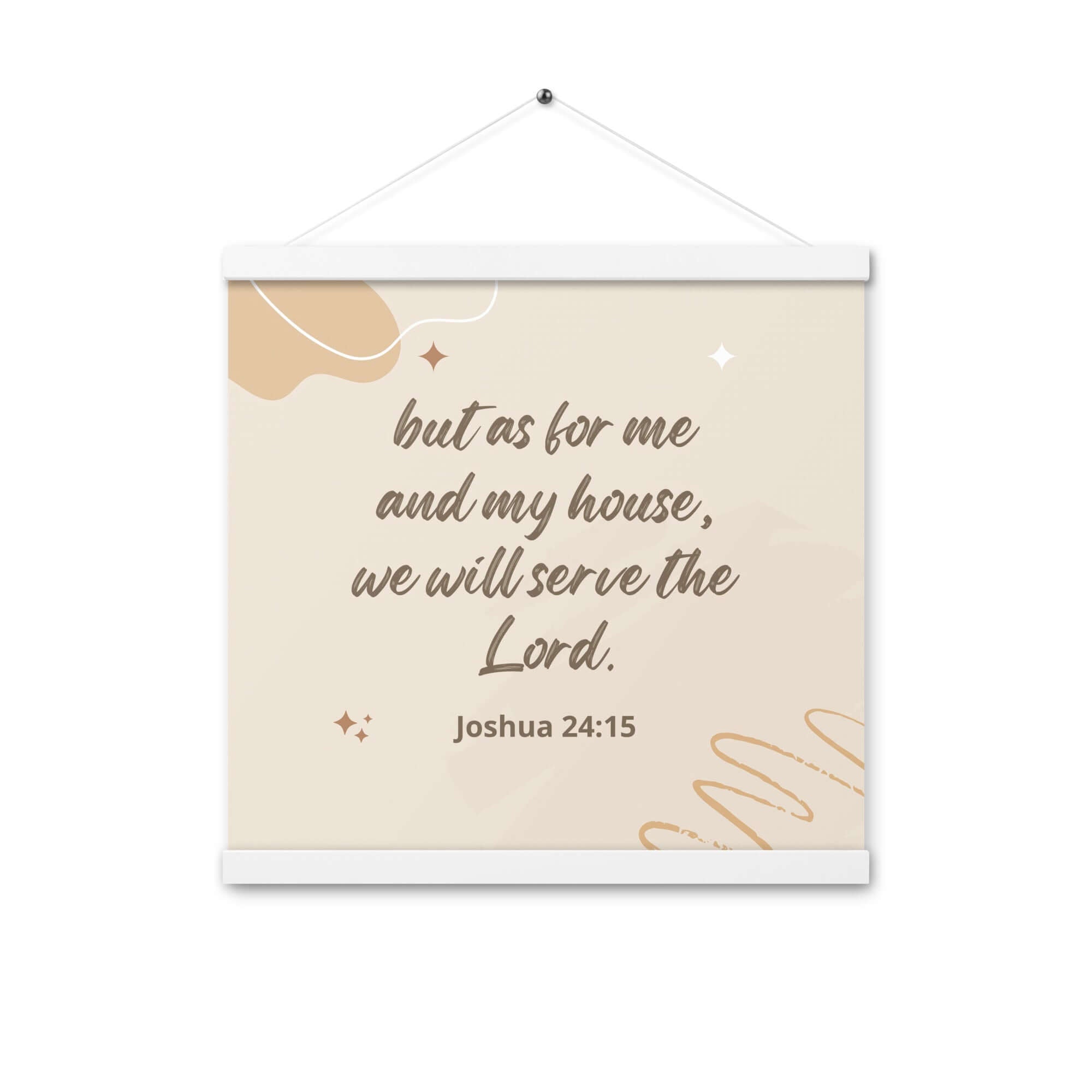 Joshua 24:15 Bible Verse, will serve Enhanced Matte Paper Poster With Hanger Wall Art White 16″×16″