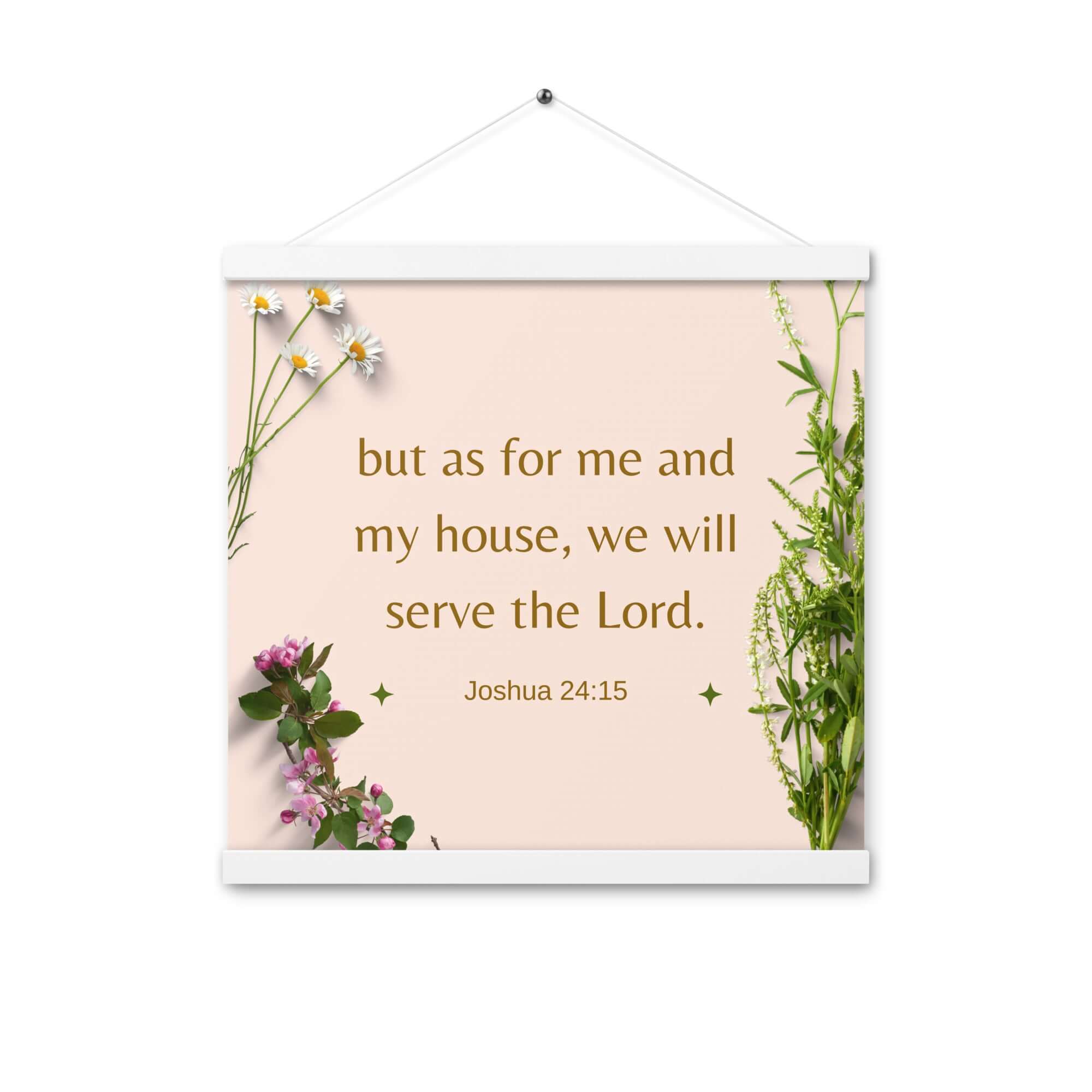 Joshua 24:15 Bible Verse, your fathers Enhanced Matte Paper Poster With Hanger Wall Art White 16″×16″