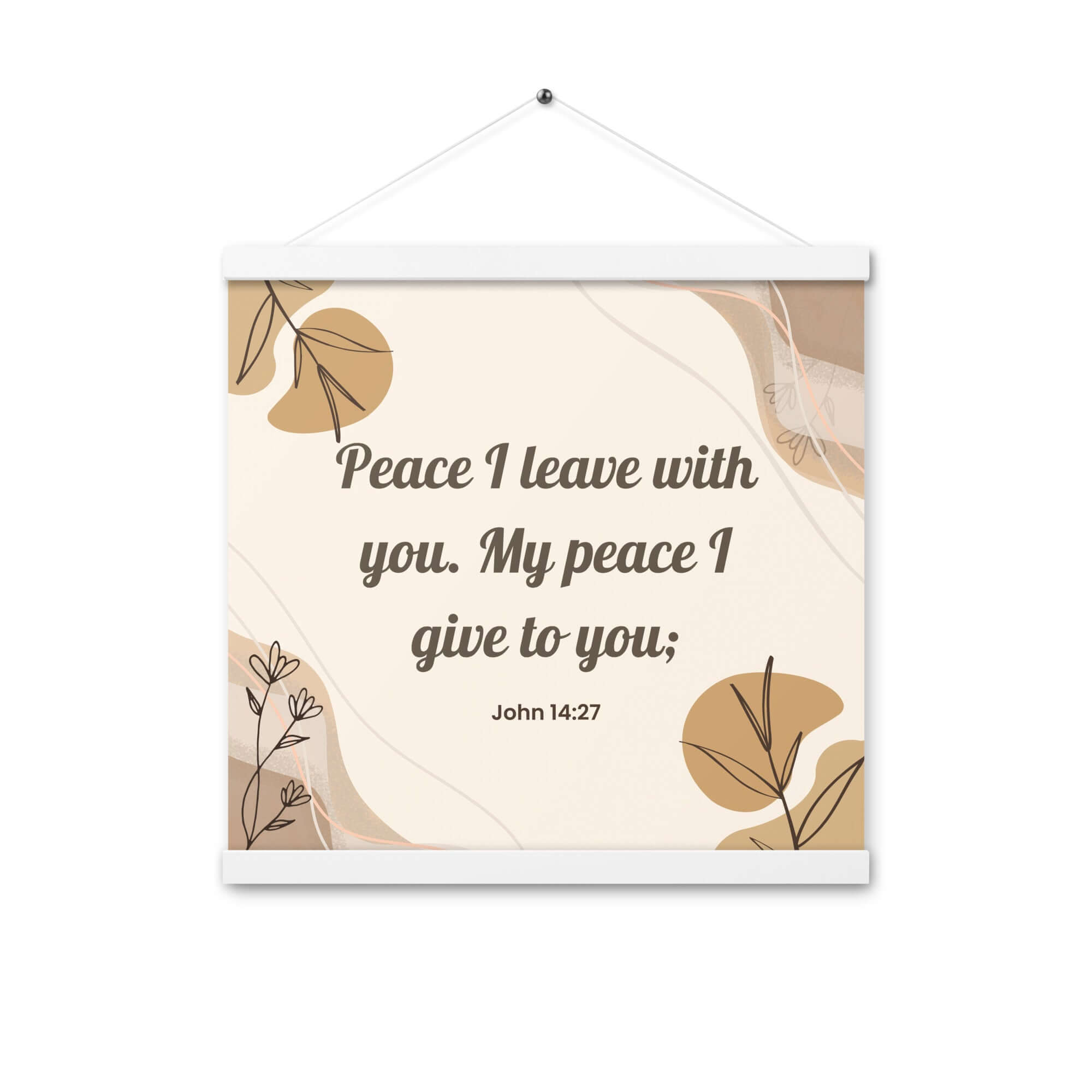 John 14:27 Bible Verse, Peace I Enhanced Matte Paper Poster With Hanger Wall Art White 16″×16″