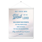 Isaiah 40:31 Bible Verse, Wings like Eagles Enhanced Matte Paper Poster With Hanger Wall Art White 16″×20″