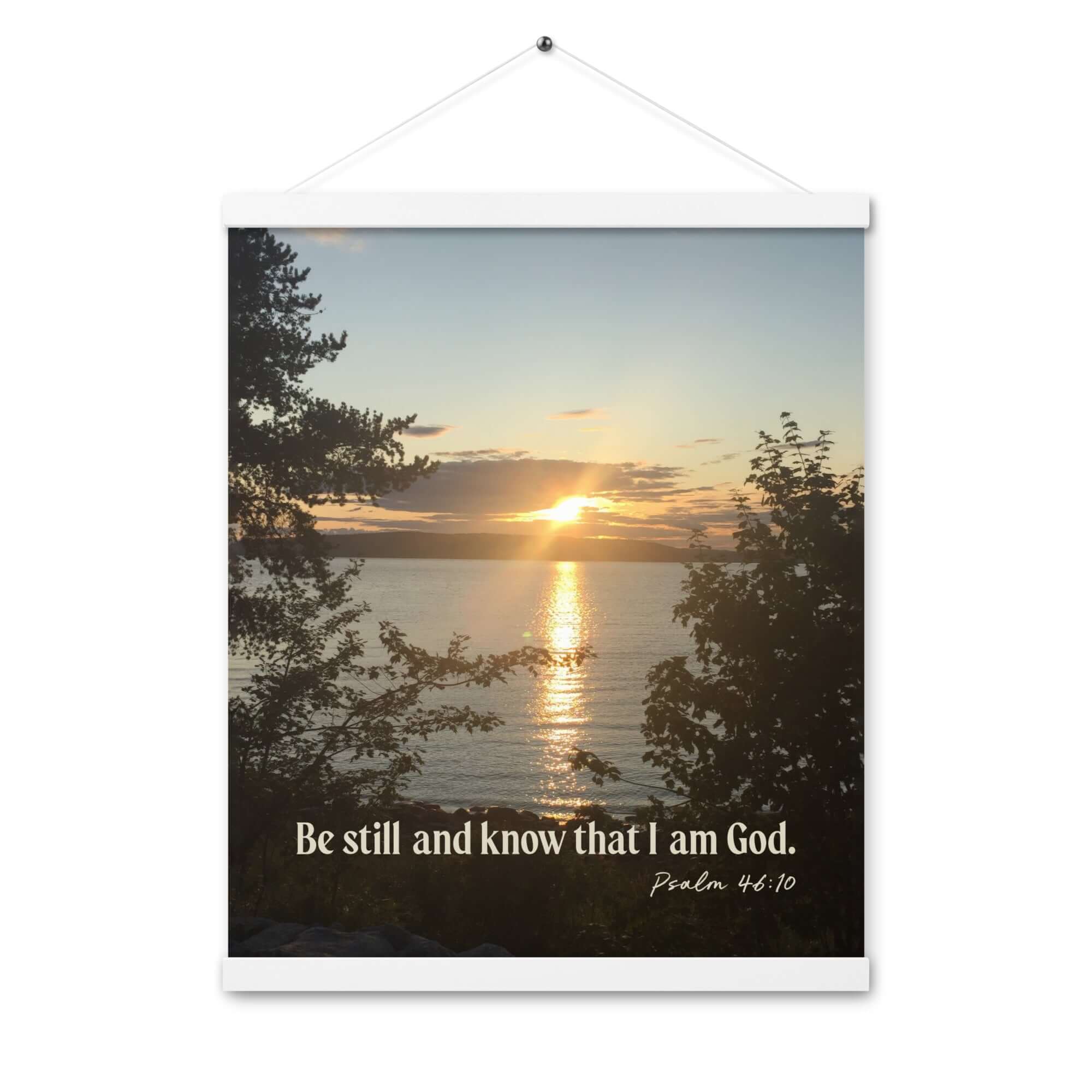 Psalm 46:10 Bible Verse, Sunset Glory Enhanced Matte Paper Poster With Hanger Wall Art White 16″×20″