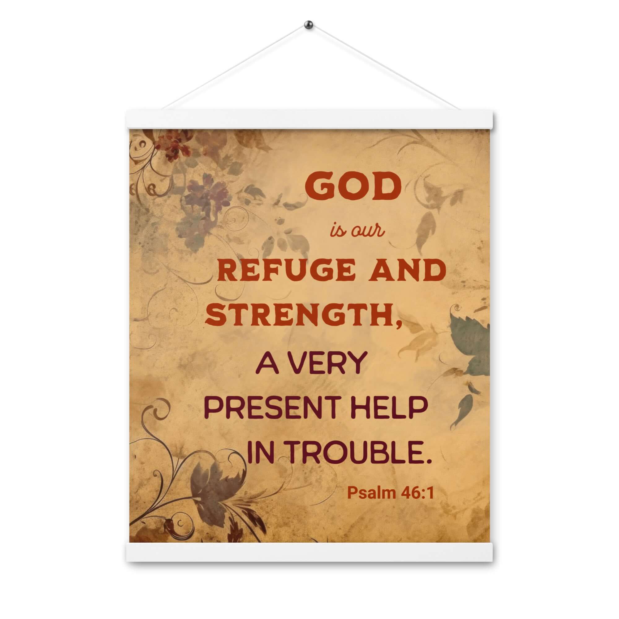 Psalm 46:1 Bible Verse, God is Our Refuge Enhanced Matte Paper Poster With Hanger Wall Art White 16″×20″