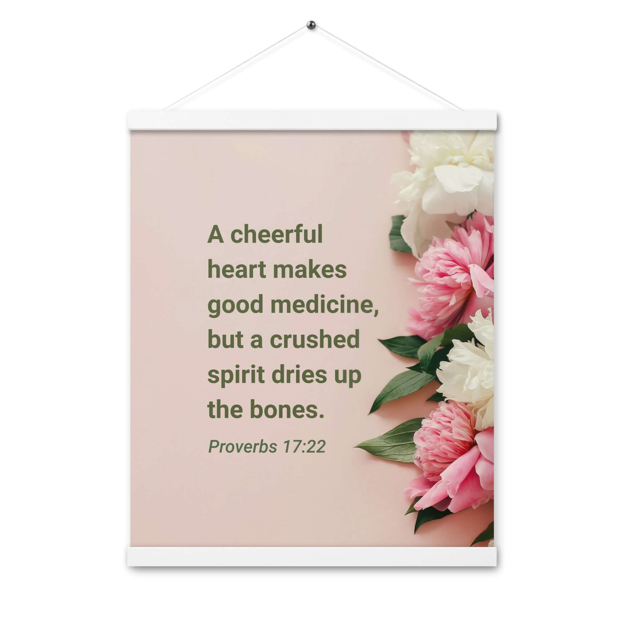 Proverbs 17:22 Bible Verse, good medicine Enhanced Matte Paper Poster With Hanger Wall Art White 16″×20″