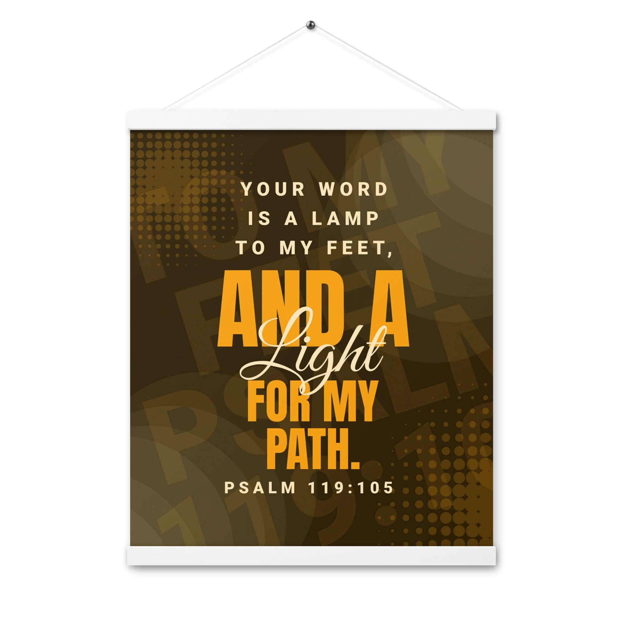 Psalm 119:105 Bible Verse, lamp to my feet Enhanced Matte Paper Poster With Hanger Wall Art White 16″×20″