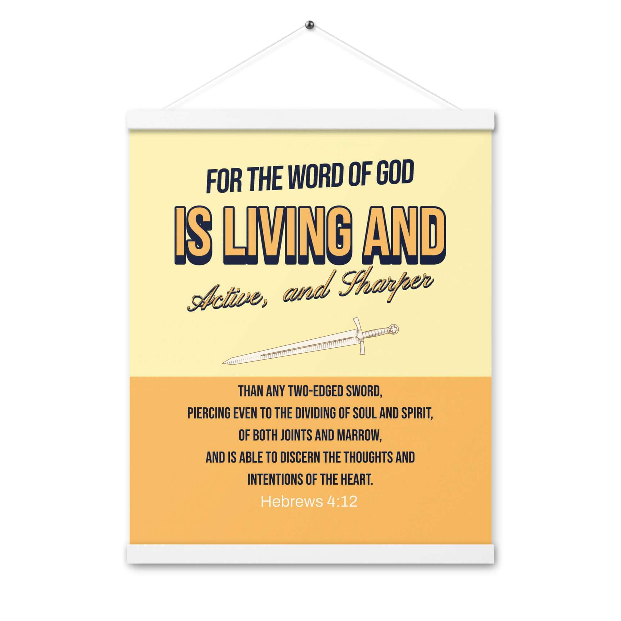 Hebrews 4:12 Bible Verse, living and active Enhanced Matte Paper Poster With Hanger Wall Art White 16″×20″