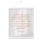 Revelation 21:4 Bible Verse, He will wipe Enhanced Matte Paper Poster With Hanger Wall Art White 16″×20″