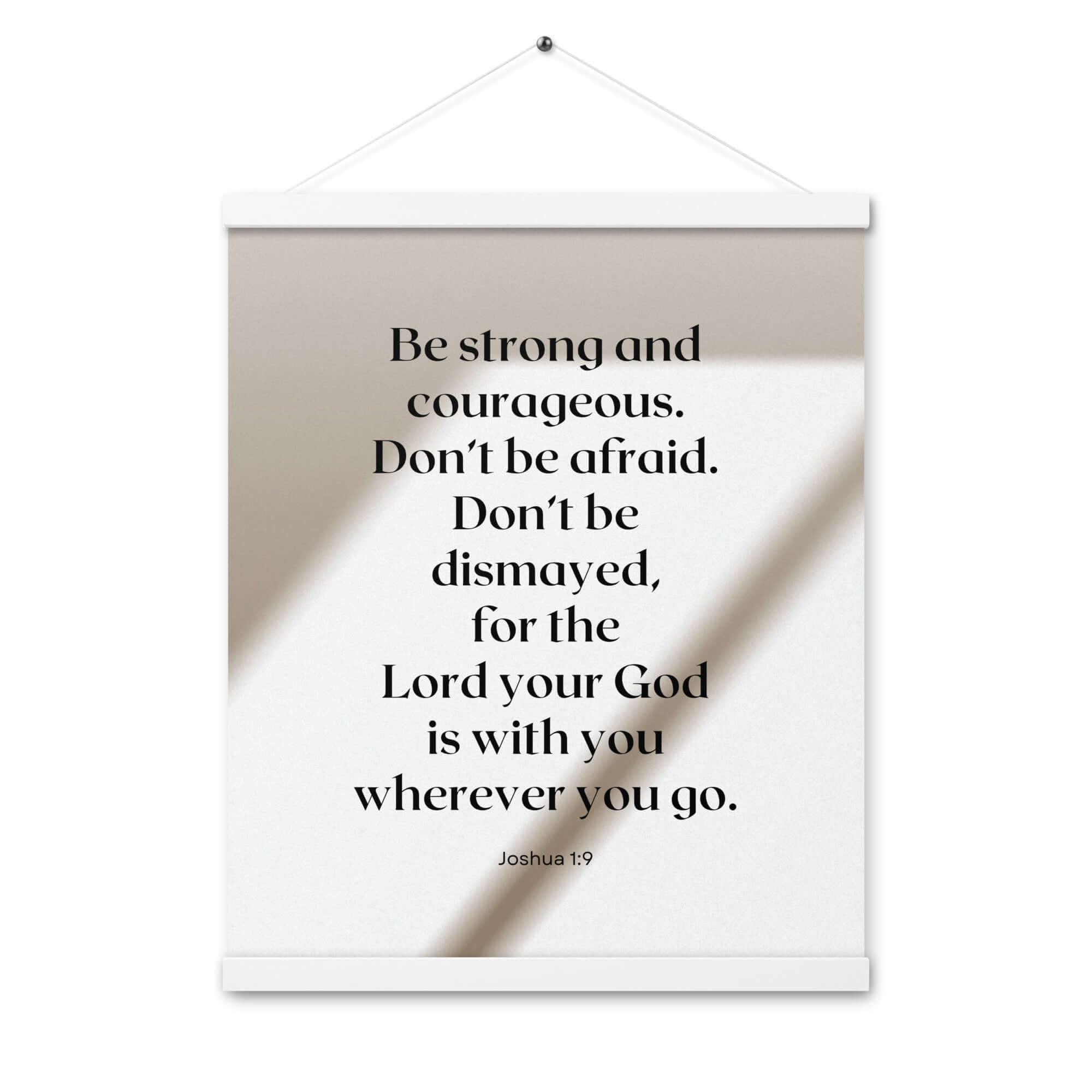Joshua 1:9 Bible Verse, for the Lord Enhanced Matte Paper Poster With Hanger Wall Art White 16″×20″