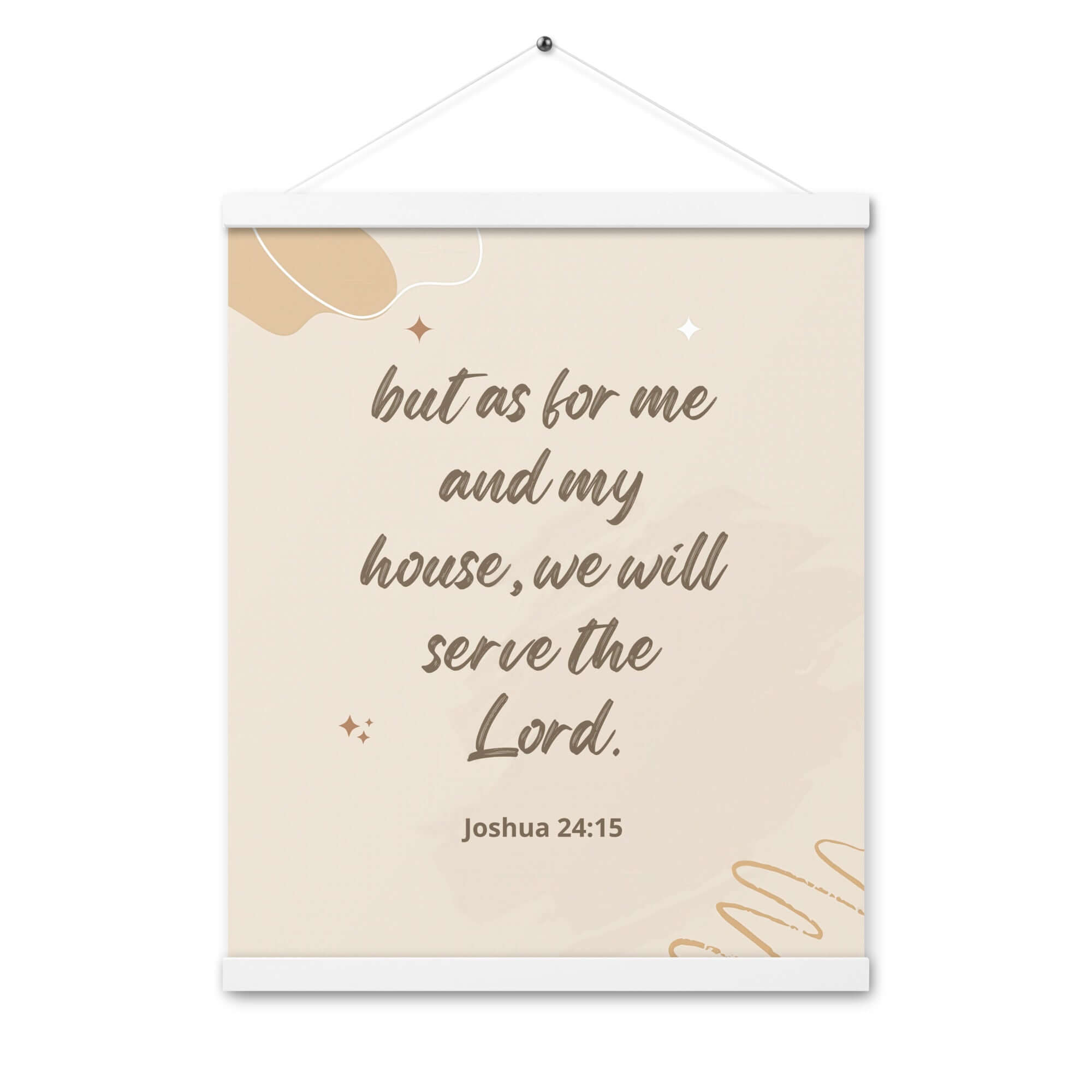 Joshua 24:15 Bible Verse, will serve Enhanced Matte Paper Poster With Hanger Wall Art White 16″×20″