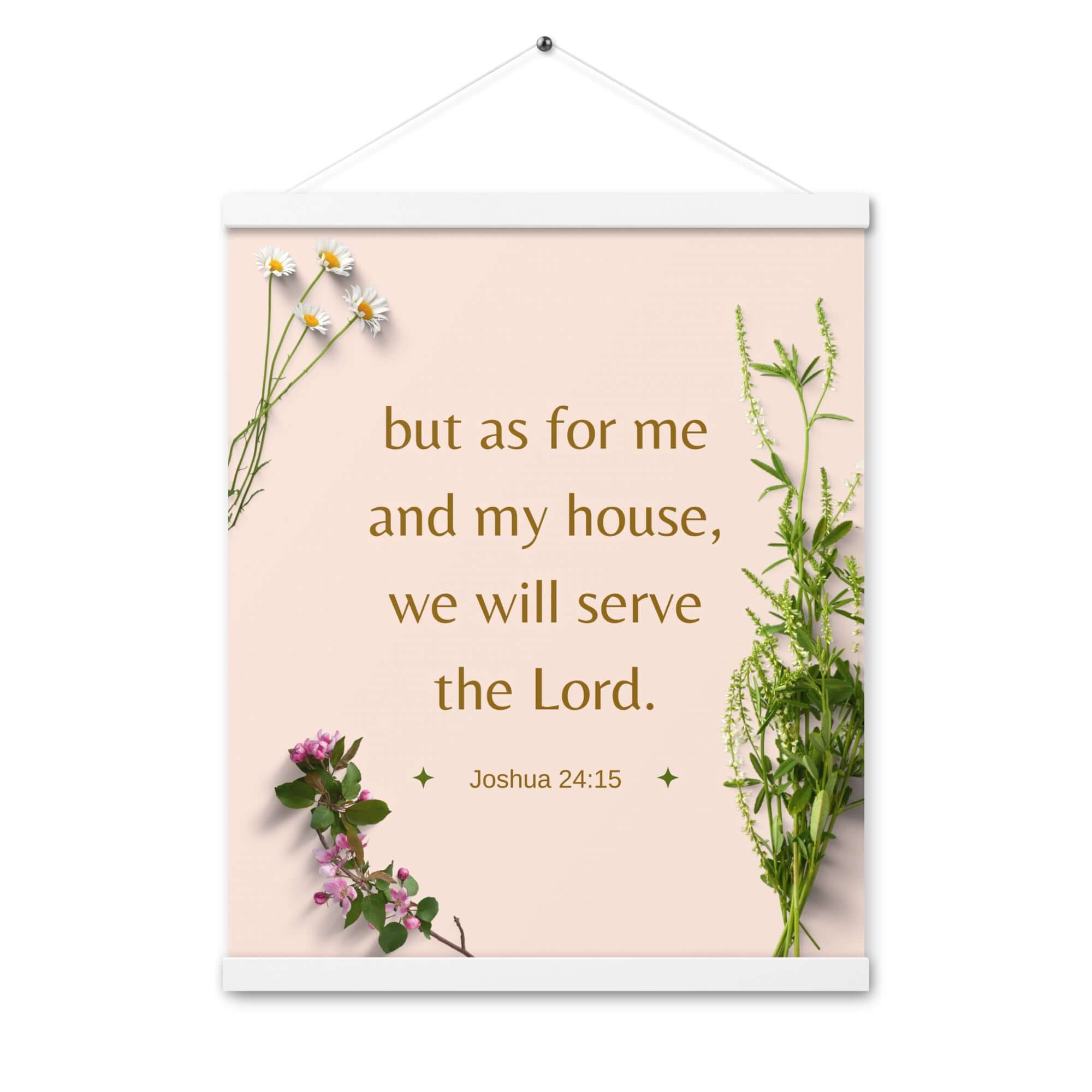 Joshua 24:15 Bible Verse, your fathers Enhanced Matte Paper Poster With Hanger Wall Art White 16″×20″