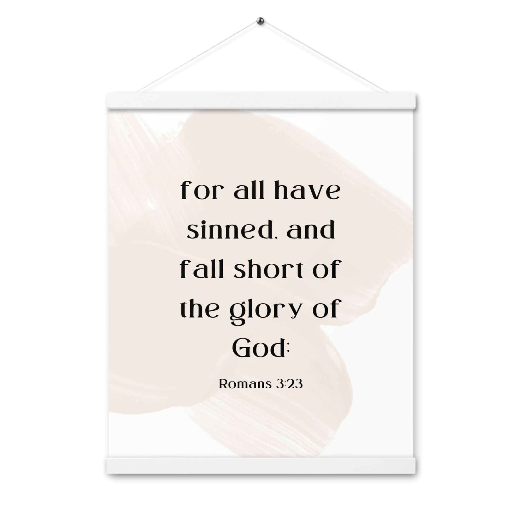Romans 3:23 Bible Verse, fall short Enhanced Matte Paper Poster With Hanger Wall Art White 16″×20″