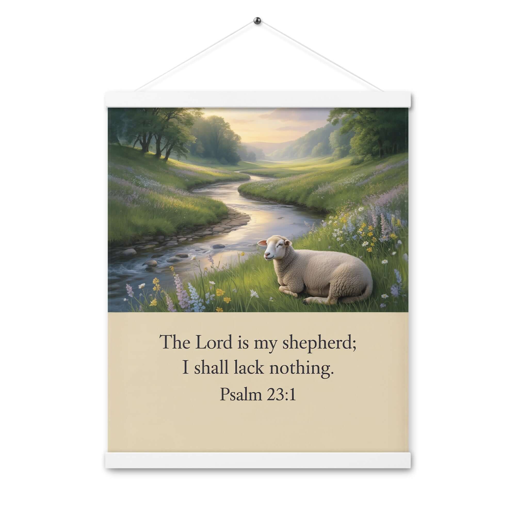 Psalm 23:1 Bible Verse, I shall Enhanced Matte Paper Poster With Hanger White 16″×20″
