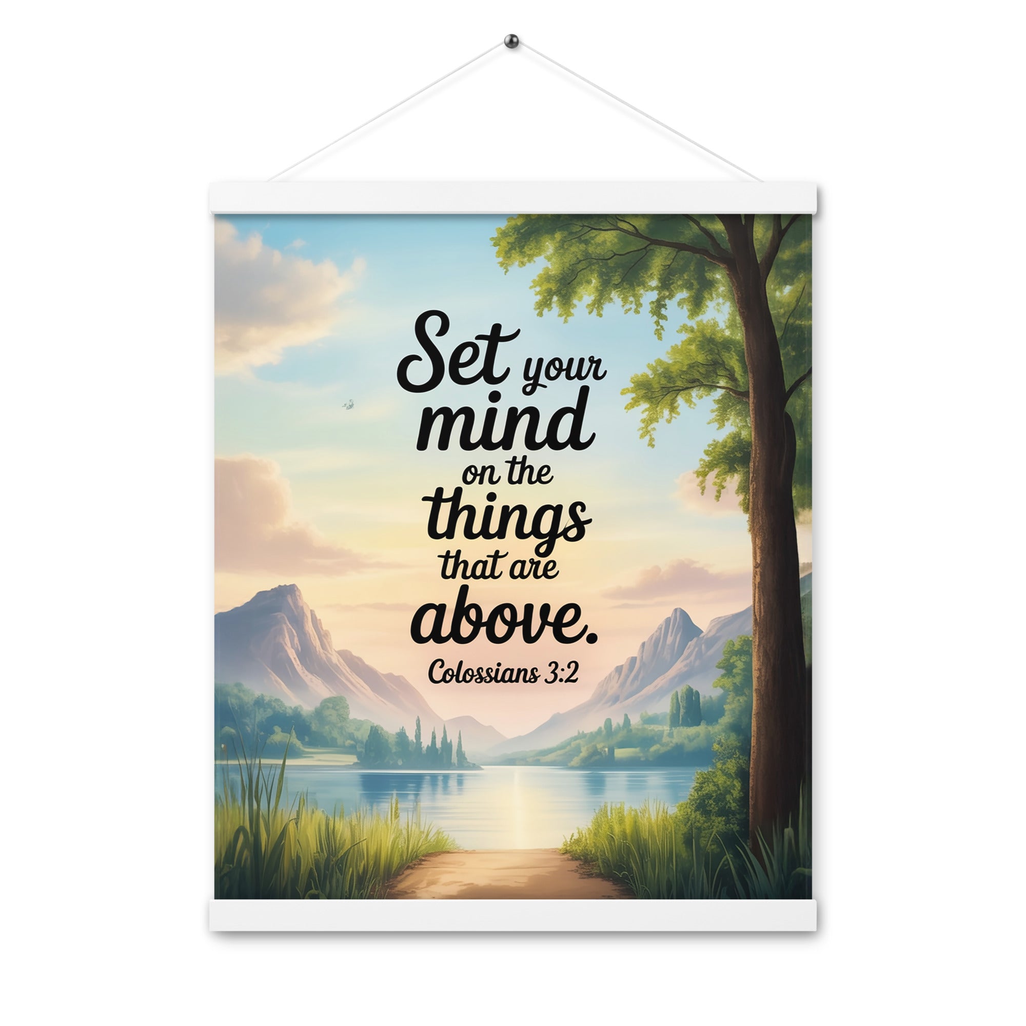 Colossians 3:2 Bible Verse Set Enhanced Matte Paper Poster With Hanger White 16″×20″