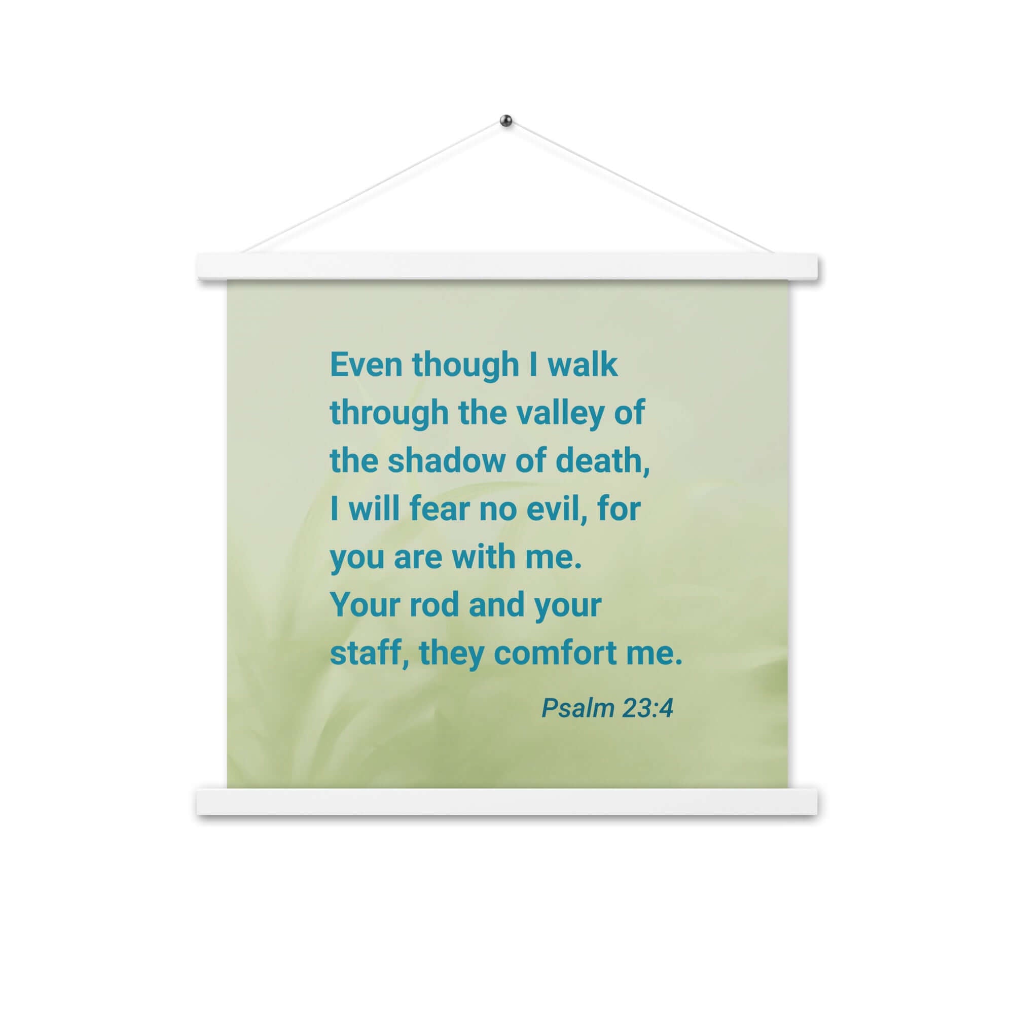 Psalm 23:4 Bible Verse, fear no evil Enhanced Matte Paper Poster With Hanger Wall Art White 18″×18″