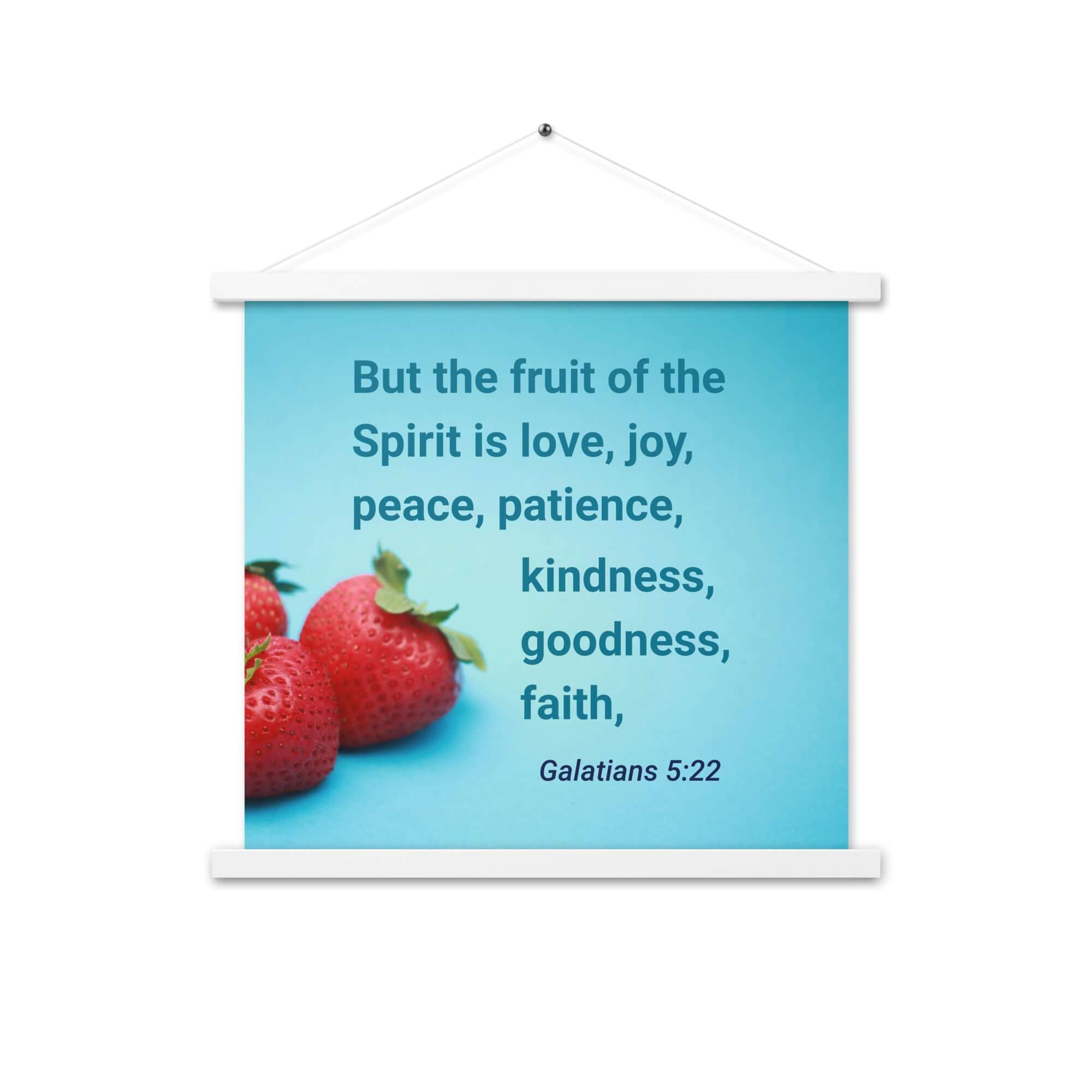 Galatians 5:22 Bible Verse, fruit of the Spirit Enhanced Matte Paper Poster With Hanger Wall Art White 18″×18″