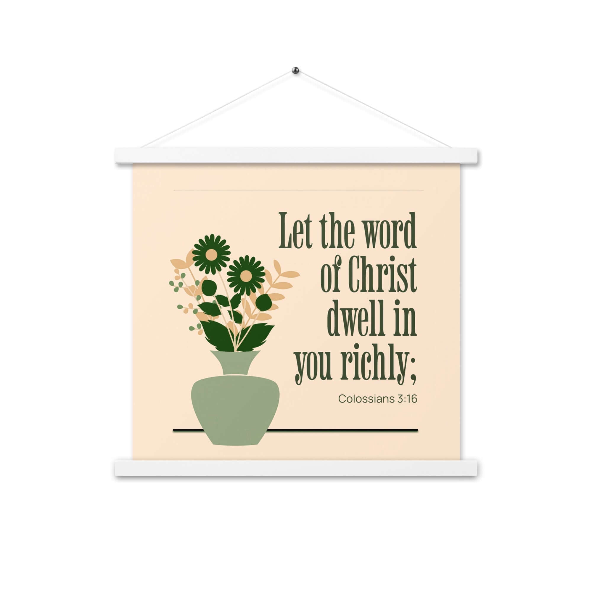 Colossians 3:16 Bible Verse, word of Christ Enhanced Matte Paper Poster With Hanger Wall Art White 18″×18″